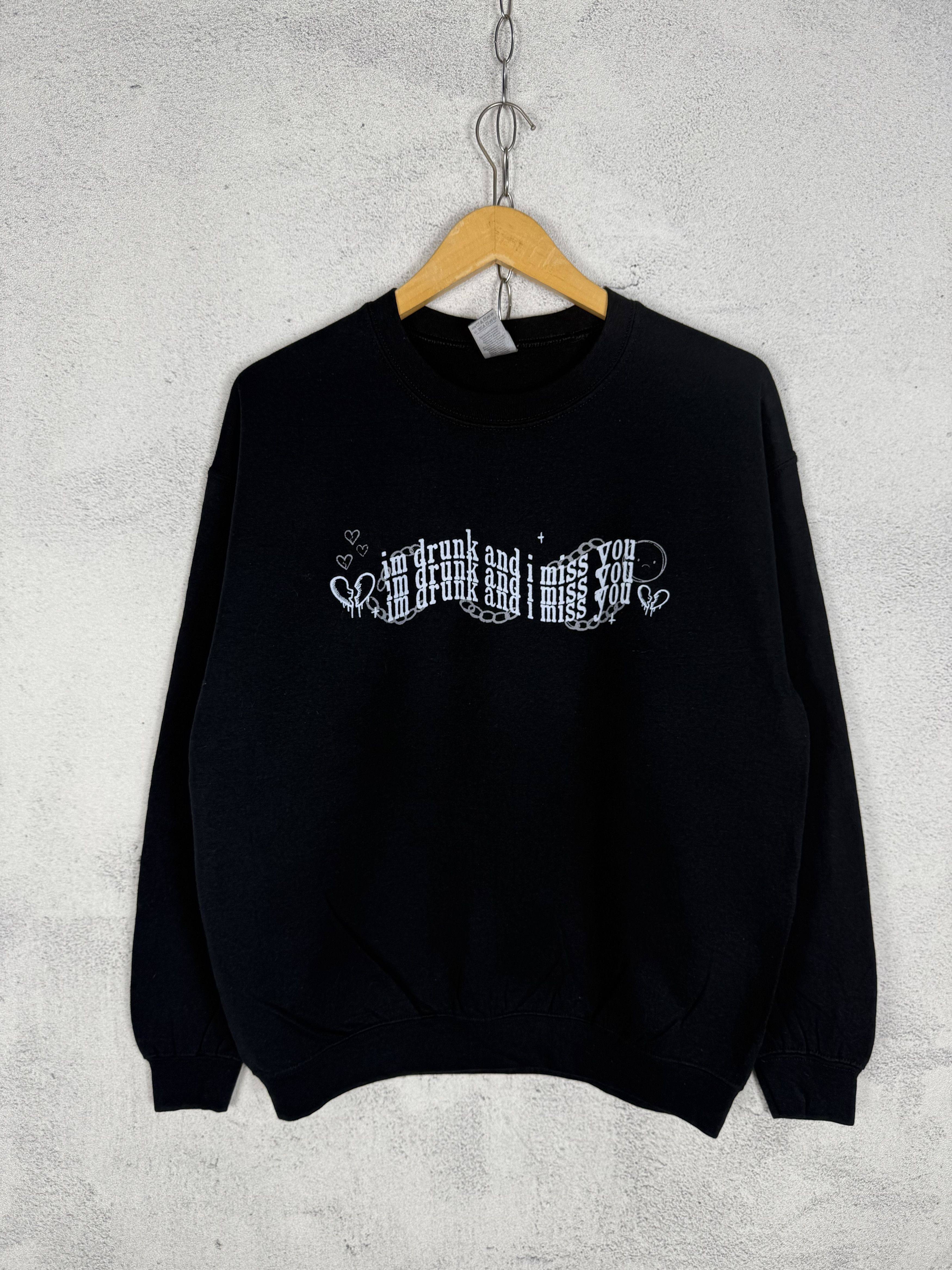 Japanese Brand "Im drunk and miss you" Sweatshirt Crewneck Size US M / EU 48-50 / 2 - 1 Thumbnail