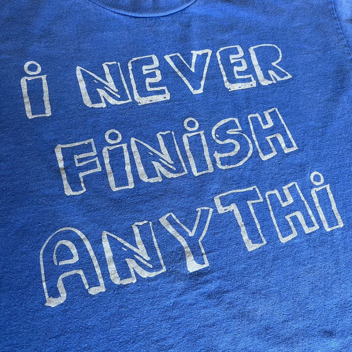 Vintage Vintage 2000s I Never Finish Anything Parody Humor Tee Shirt Size US M / EU 48-50 / 2 - 3 Thumbnail