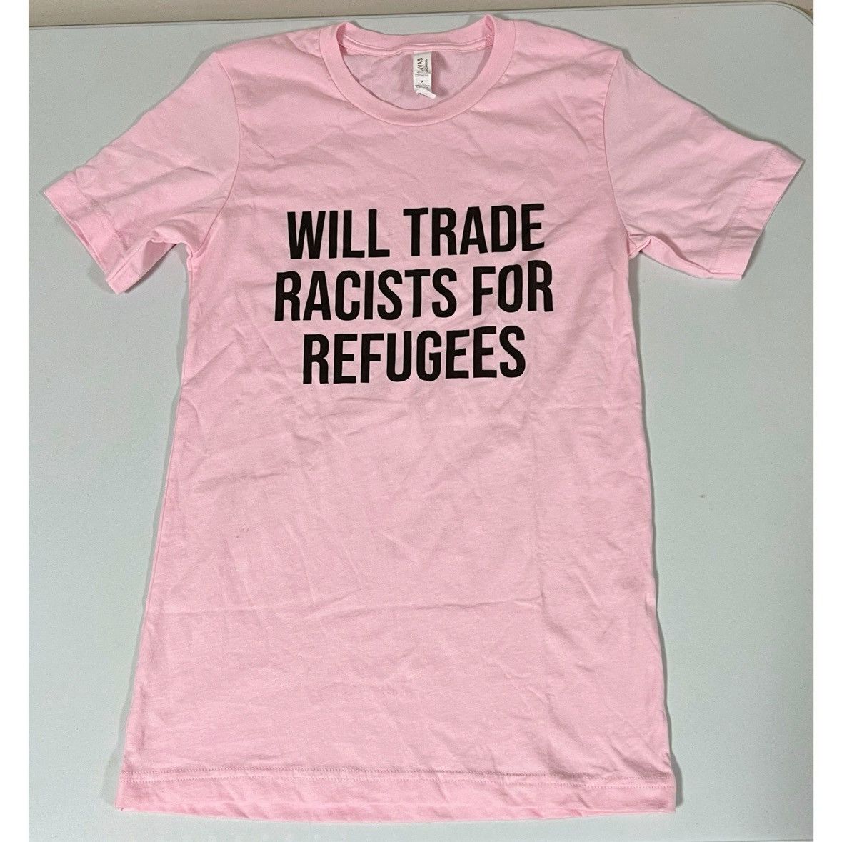 Gildan Pink ‘Will Trade Racists For Refugees’ T-Shirt Top Tee XS 🎀✨ Size US XS / EU 42 / 0 - 2 Thumbnail
