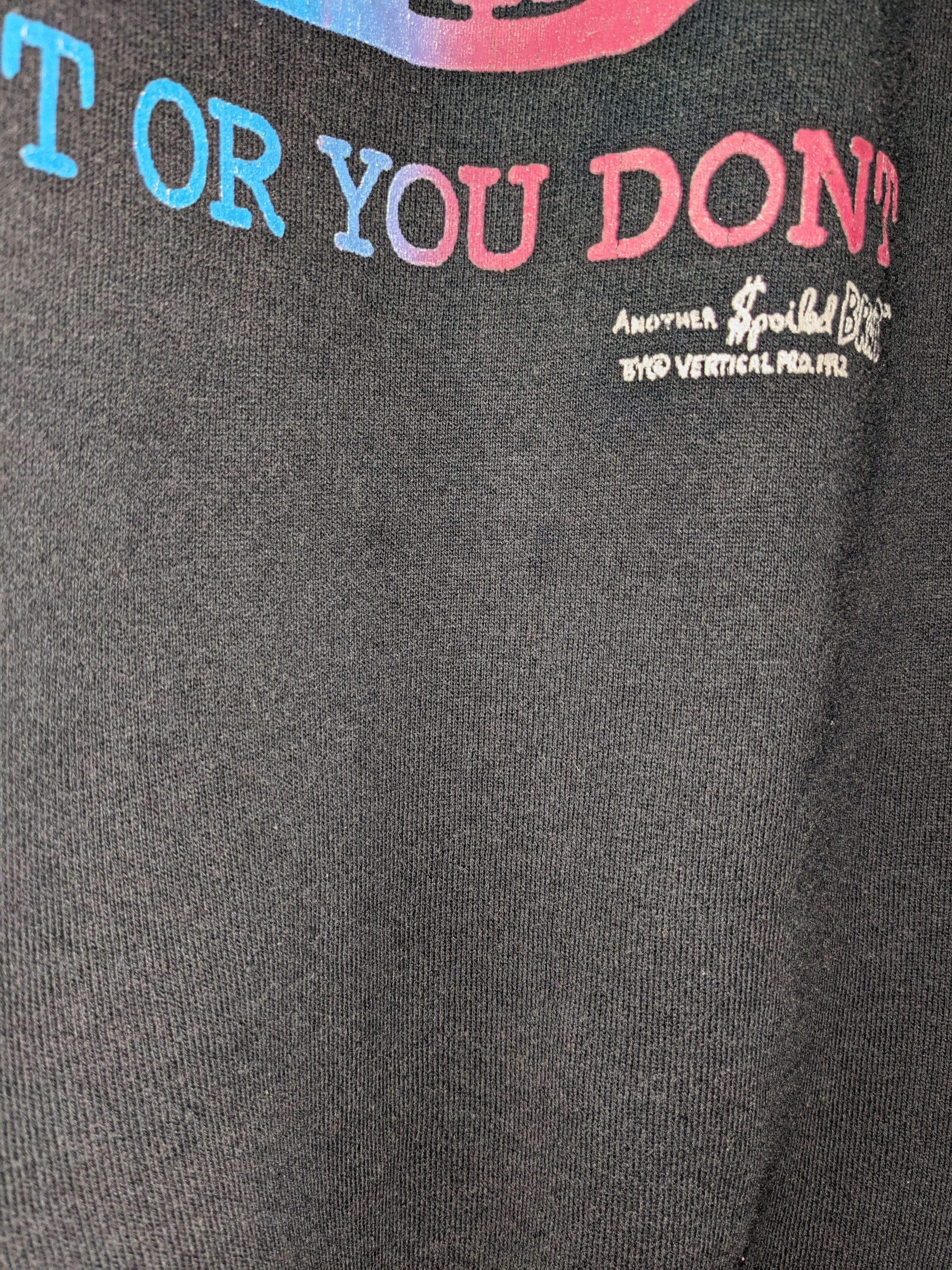 Other Vintage 1992 Spoiled Brat You Got it or you Sweatshirt Size US XL / EU 56 / 4 - 5 Thumbnail