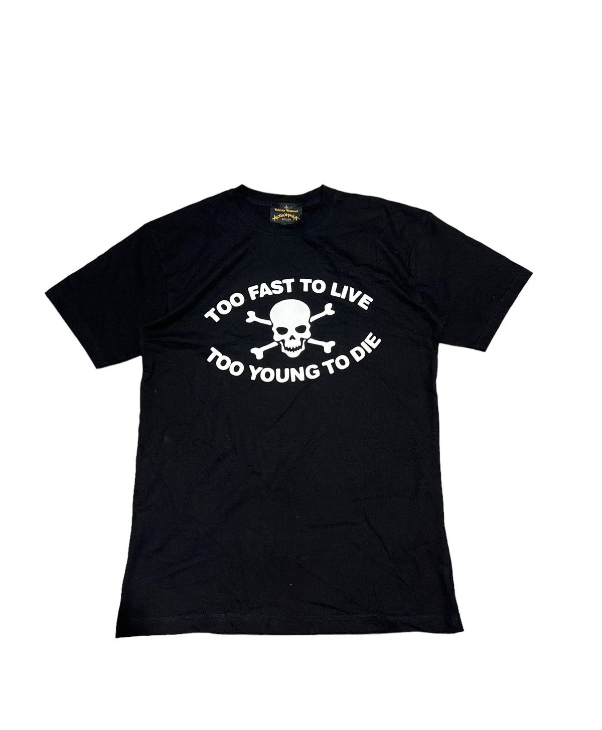 Vivienne Westwood “Too Fast To Live Too Young To Die” Shirt