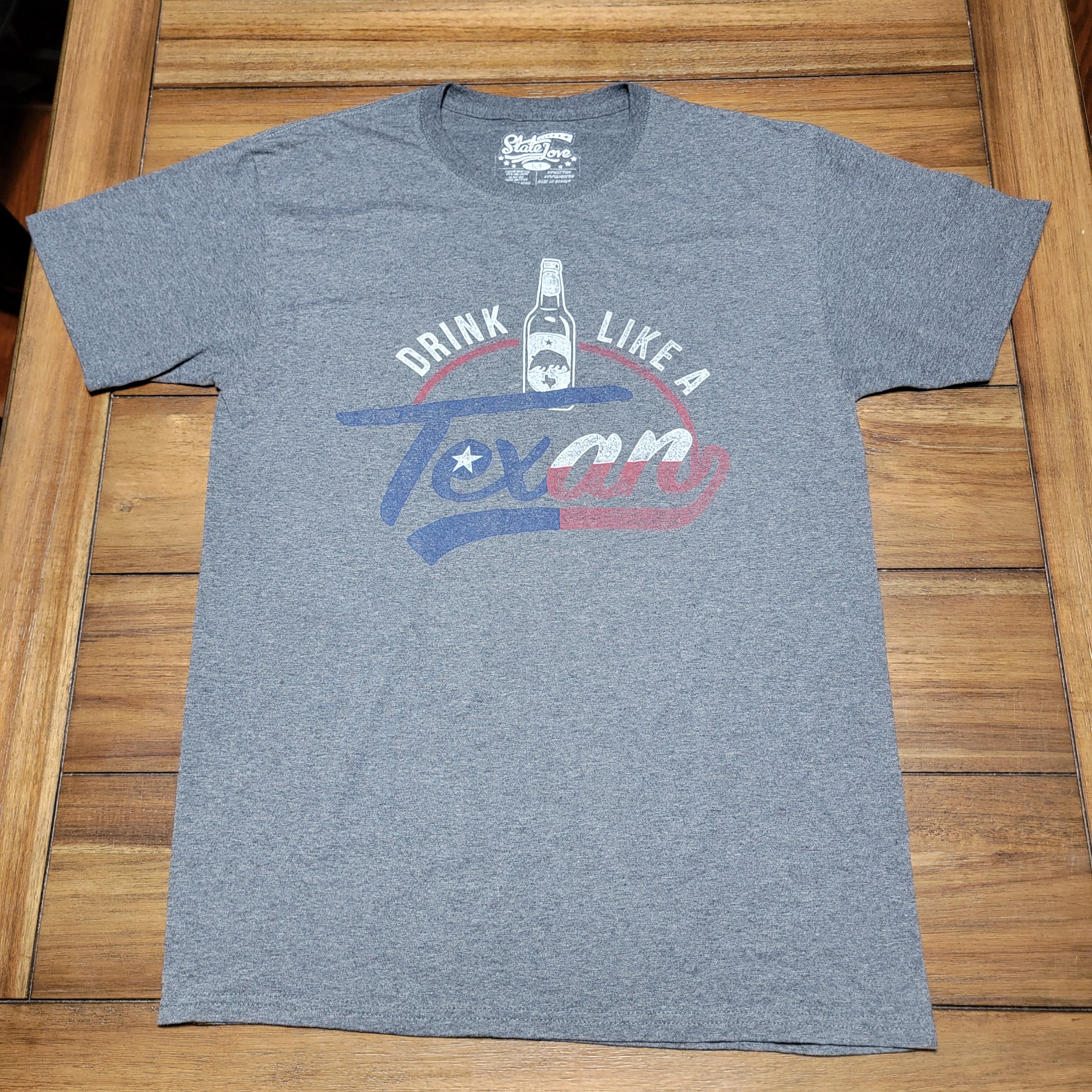 Other State Love SS Unisex Tee "Drink Like A Texan" - Size Medium Size US M / EU 48-50 / 2 - 1 Thumbnail