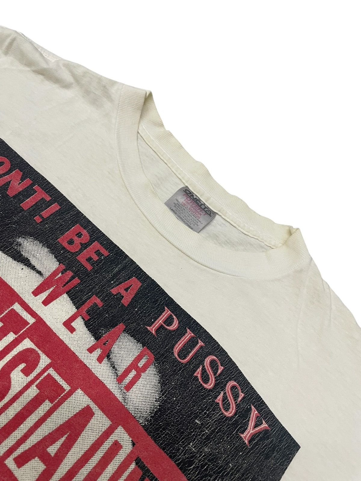 Vintage Vintage BUTTSTAIN! ANTI FASHION Dont Be A PU$$Y Wear Tshirt Size US L / EU 52-54 / 3 - 5 Thumbnail