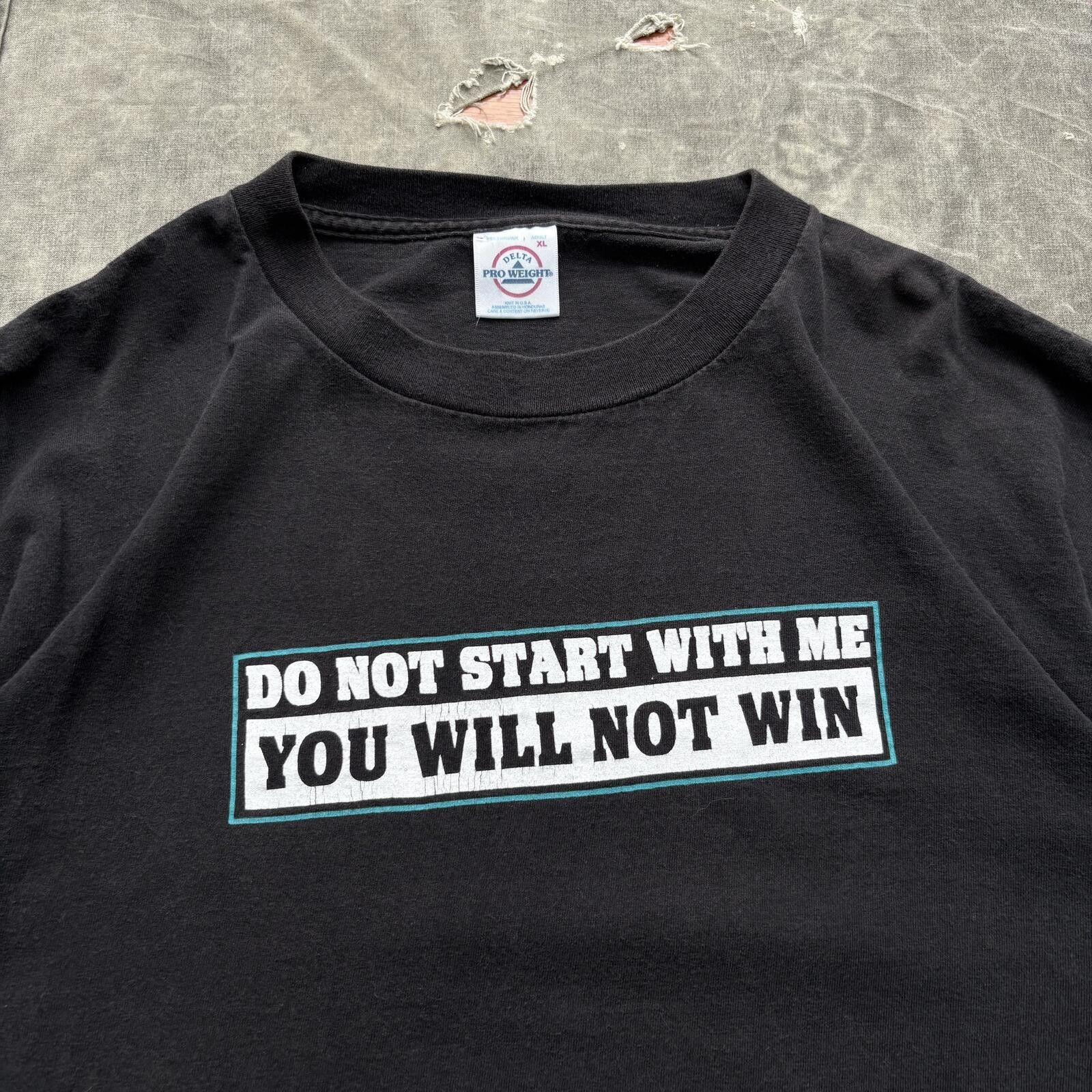 Delta Vintage Y2K Do Not Start With Me You Will Not Win Joke Shirt Size US XL / EU 56 / 4 - 2 Thumbnail