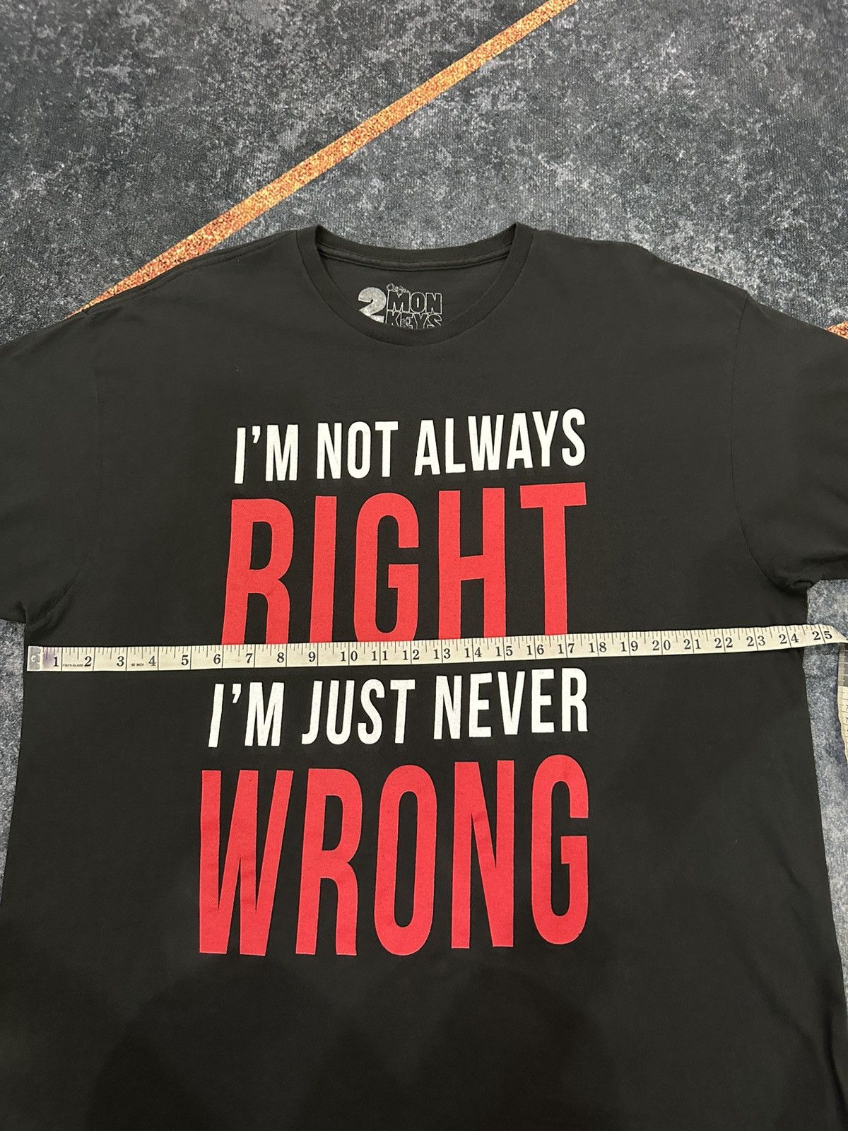 Vintage I’m not always right I’’m just never wrong tshirt A104 Size US XL / EU 56 / 4 - 4 Thumbnail