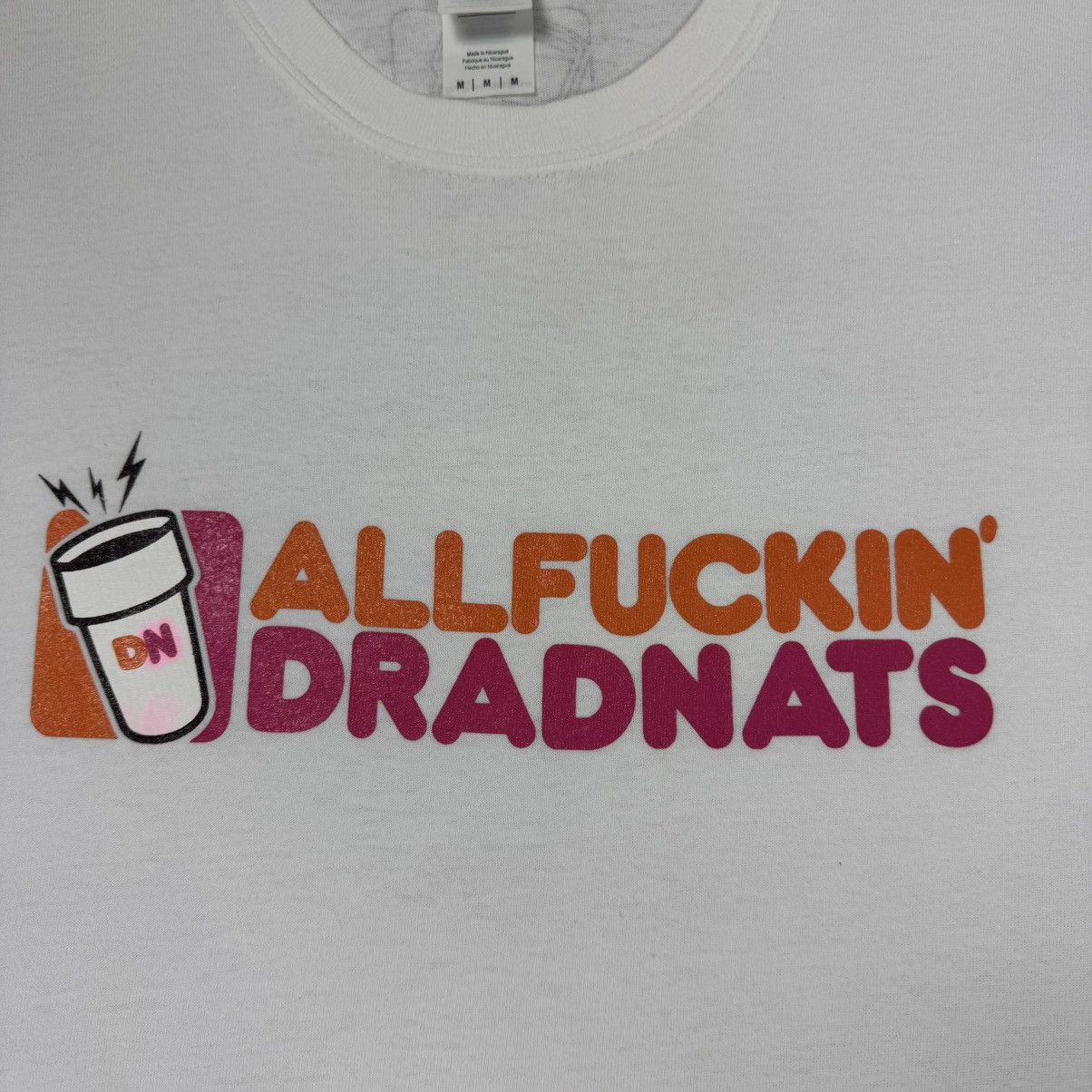 Vintage Vintage ‘All Fucking Dradnuts’ Ripoff Dunkin Donuts T-shirt Size US M / EU 48-50 / 2 - 6 Thumbnail
