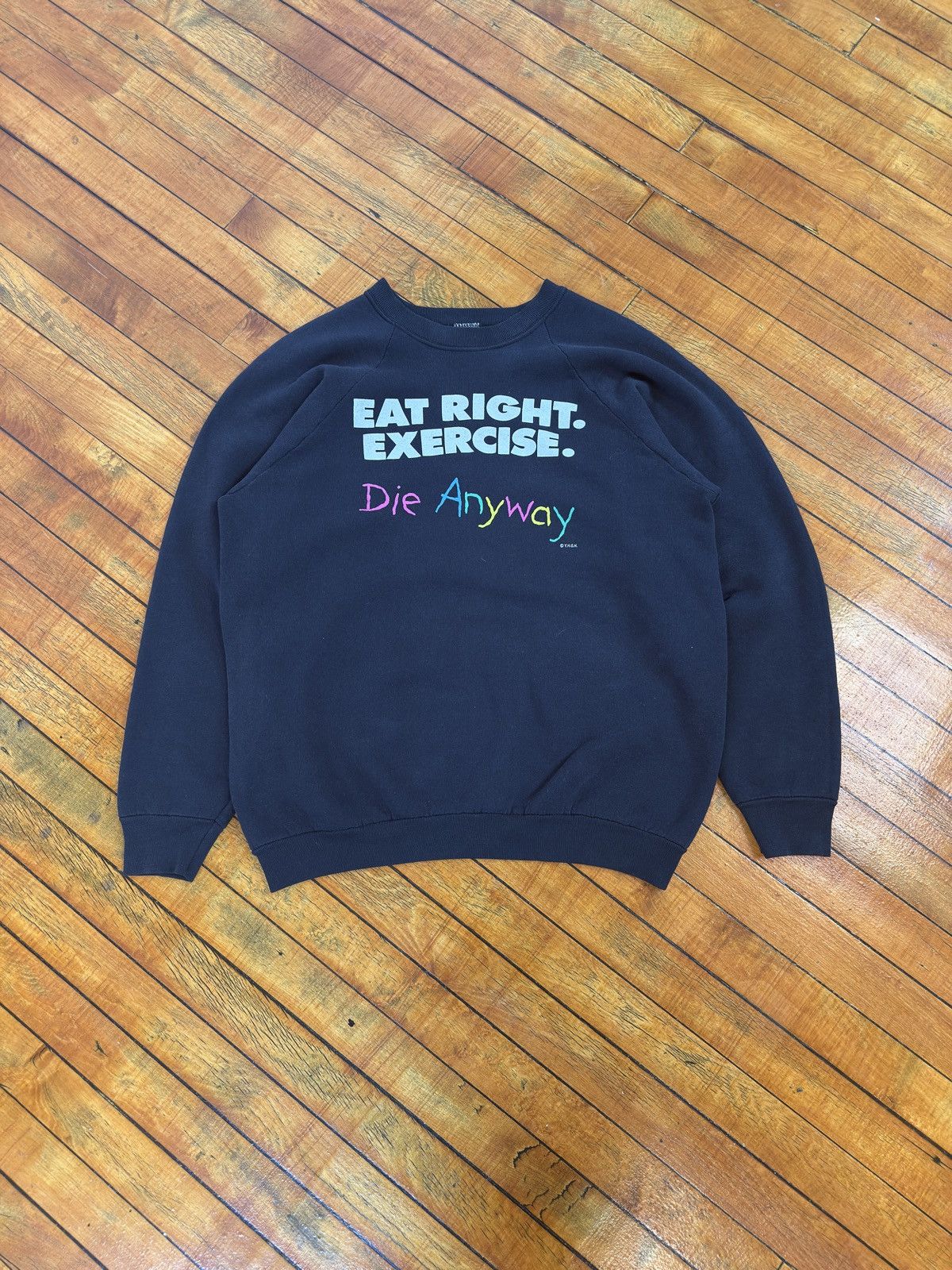 Vintage ‘Eat Right, Exercise, Die Anyway’ Crewneck Size US XL / EU 56 / 4 - 3 Thumbnail