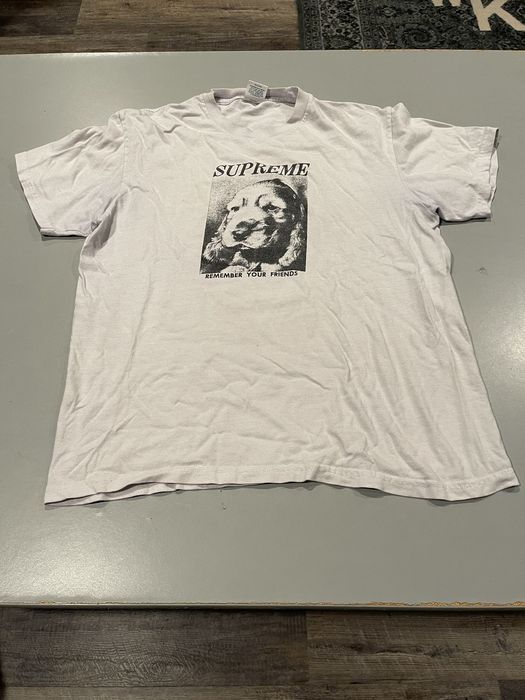 Supreme remember your outlet friends tee