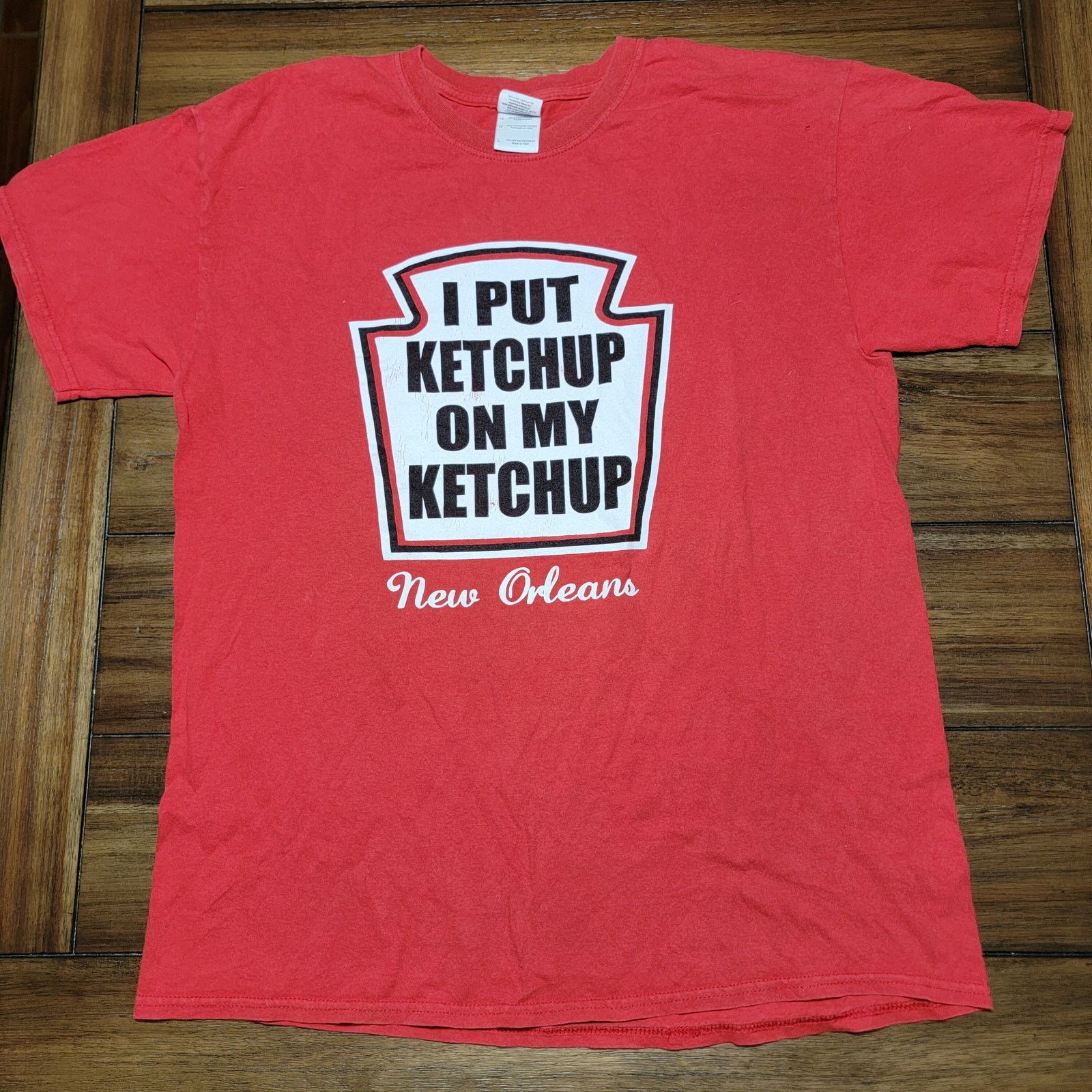 Gildan New Orleans Unisex Tee "I Put Ketchup On My Ketchup" - Large Size US L / EU 52-54 / 3 - 1 Thumbnail