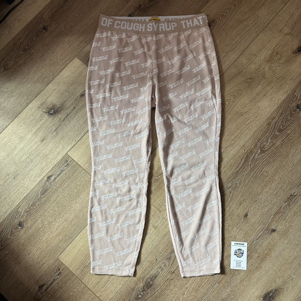 Thats awful lot of cough syrup tan Thermal pants L