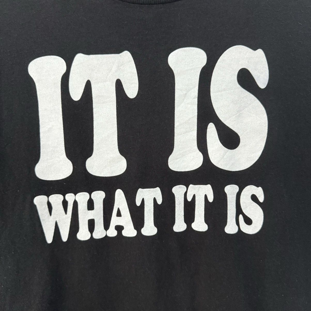 Vintage It Is What It Is Tee Size US L / EU 52-54 / 3 - 3 Thumbnail