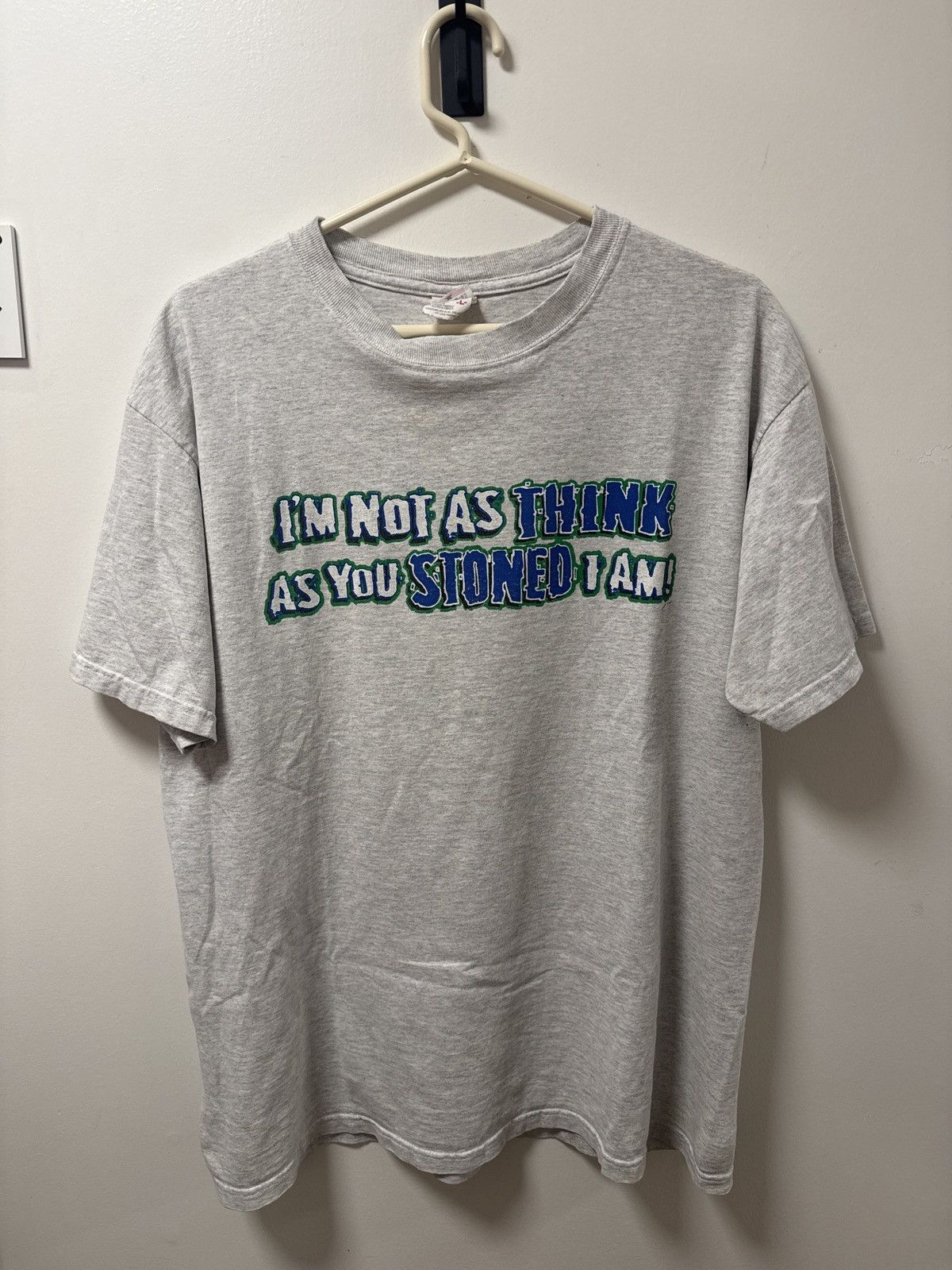 Other VINTAGE “IM NOT AS THINK AS YOU STONED I AM!” T-SHIRT Size US L / EU 52-54 / 3 - 1 Thumbnail