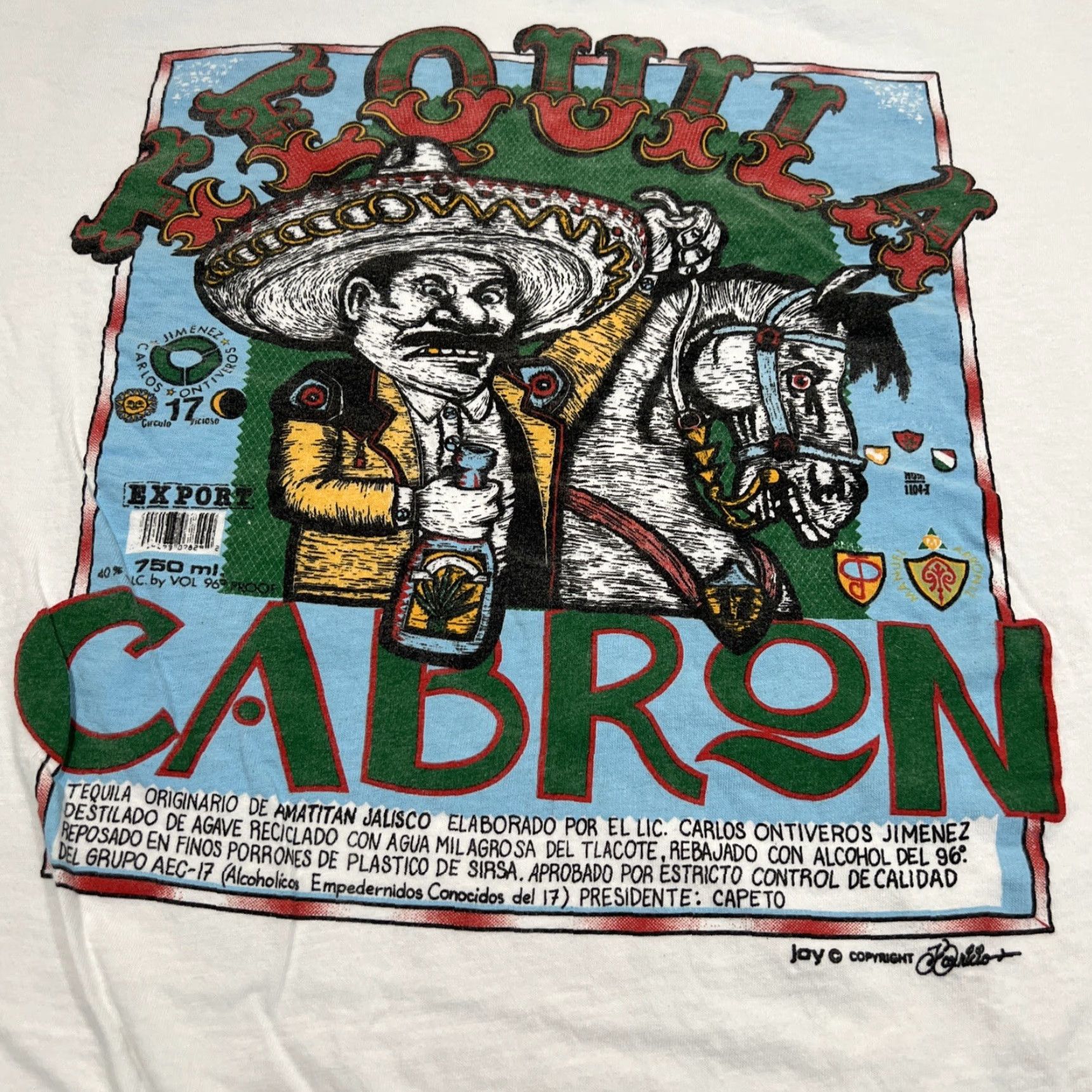 Vintage Tequila Cabron Graphic T Shirt Men’s XL White Vintage Y2K Size US XL / EU 56 / 4 - 2 Thumbnail