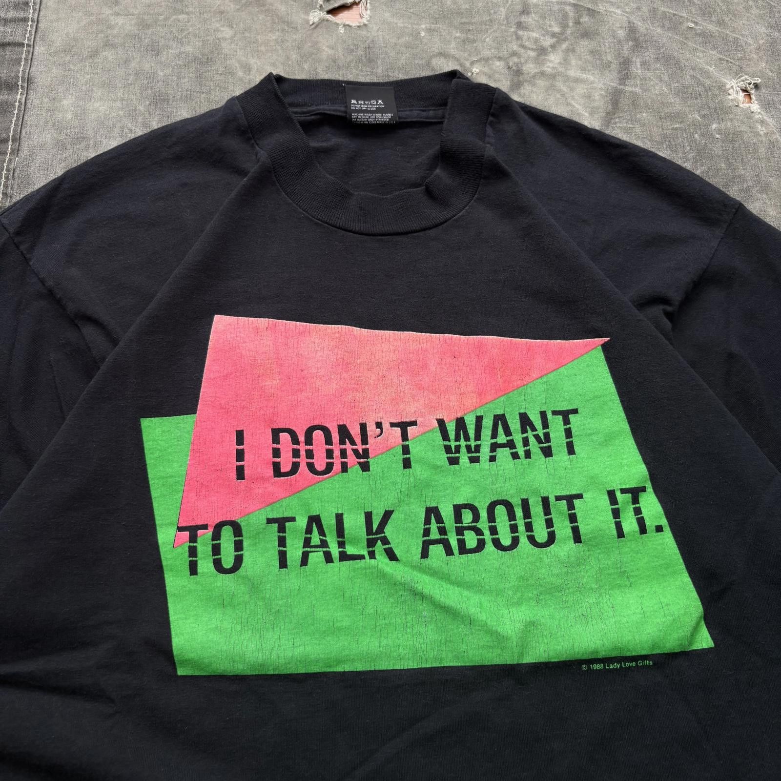 Fruit Of The Loom Vintage 80s I Don’t Want To Talk About It Funny Joke Shirt Size US XL / EU 56 / 4 - 2 Thumbnail