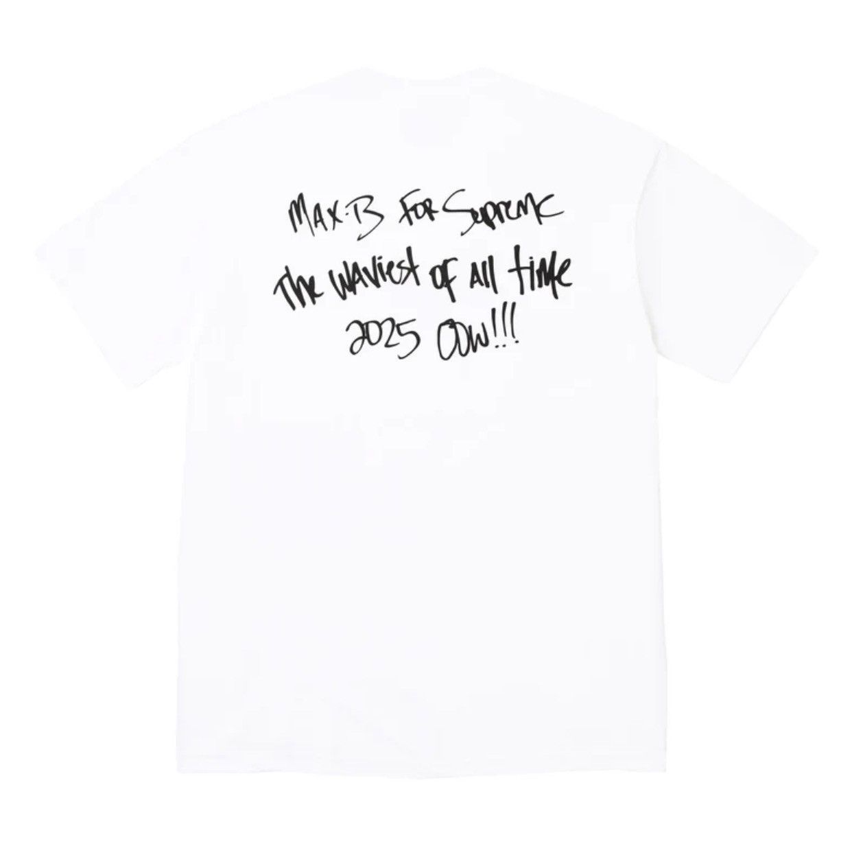 Supreme Max B Tee (SS25) - $48