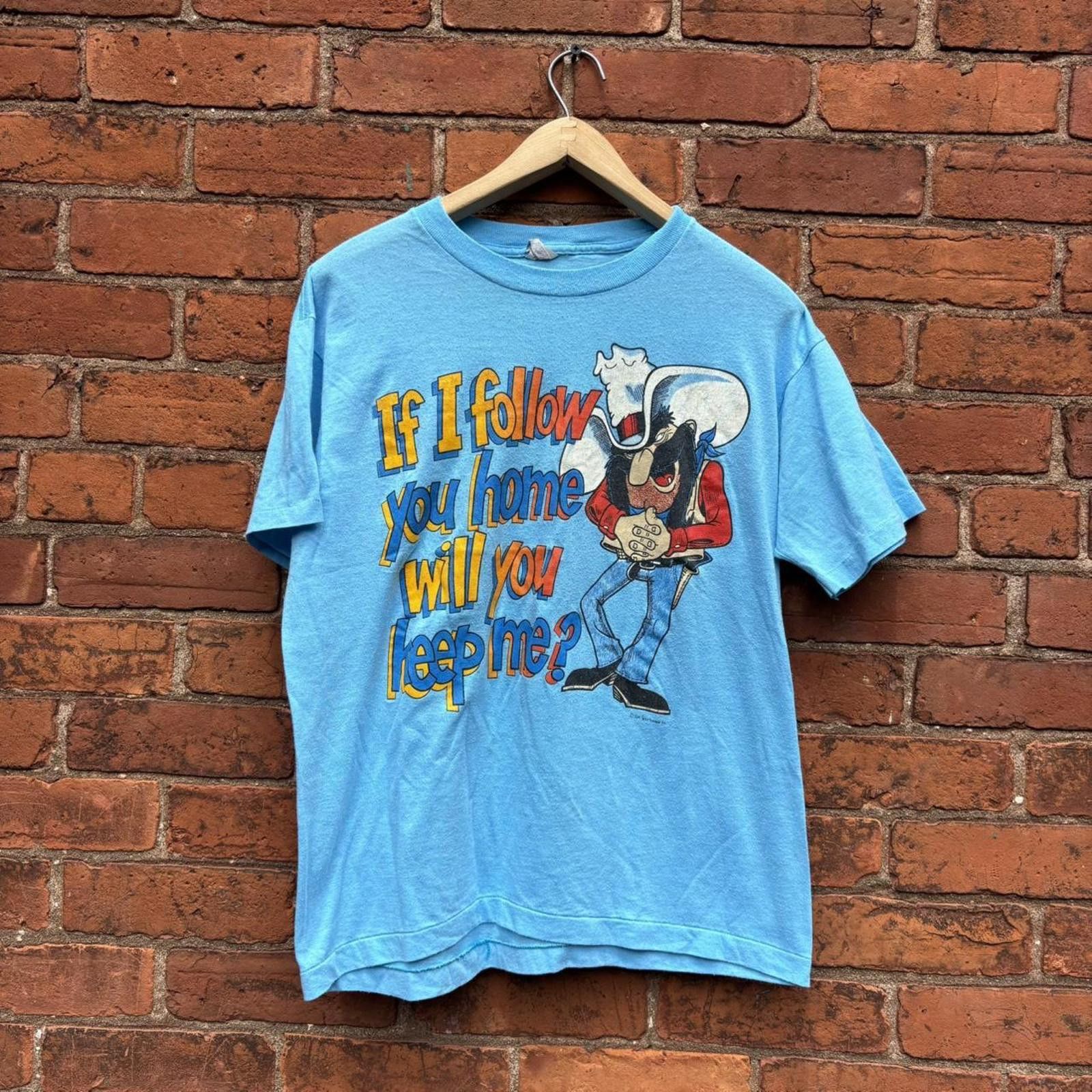 Other Vintage if I follow you home will you keep me t shirt 80s M Size US M / EU 48-50 / 2 - 1 Thumbnail