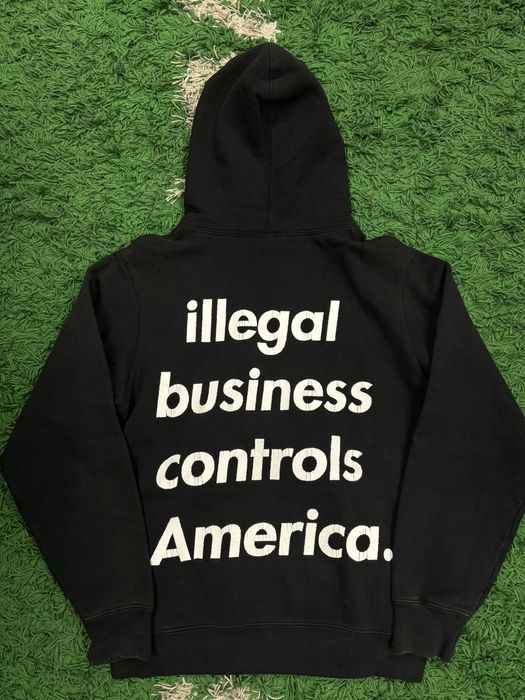 Illegal business 2024 supreme hoodie