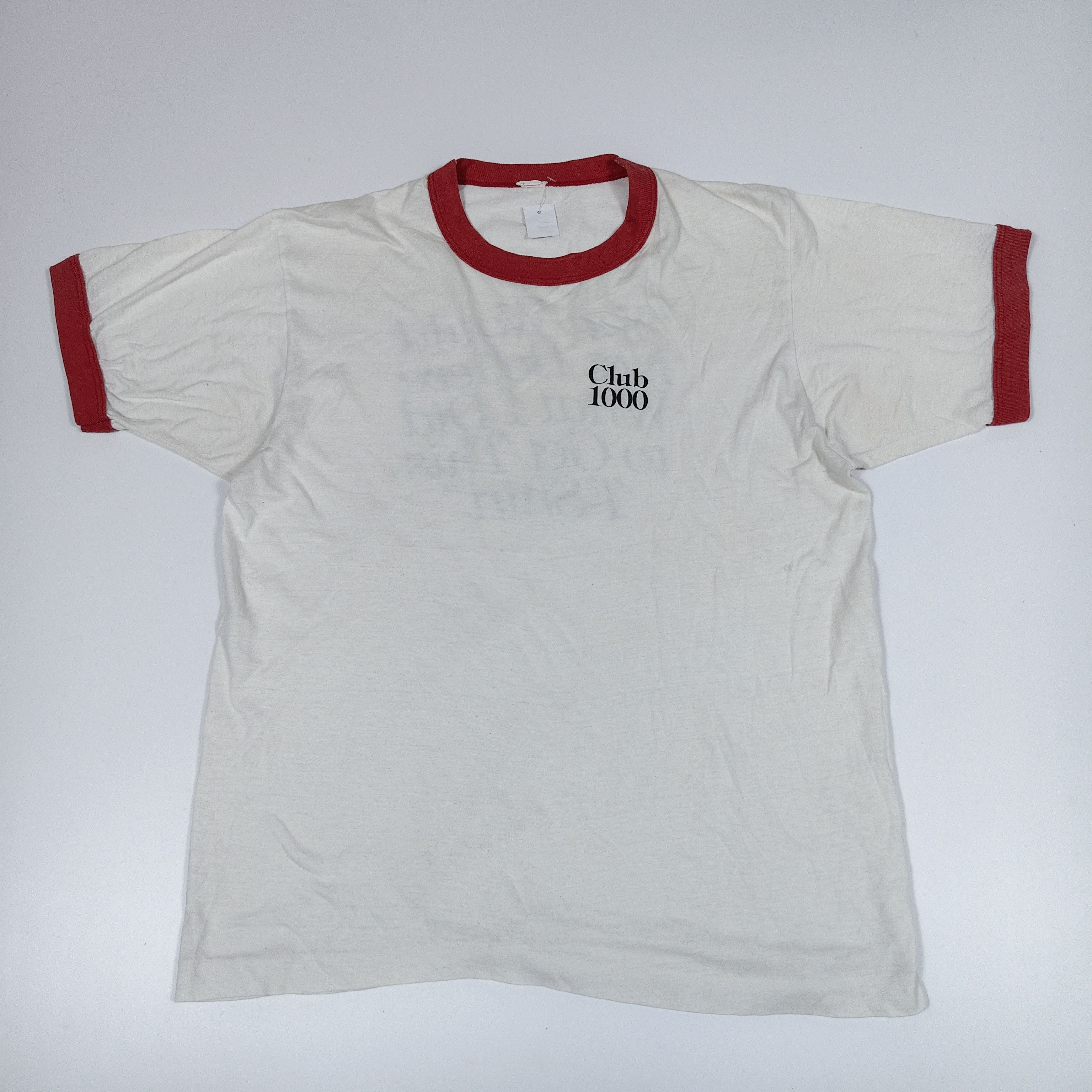 Vintage 80s You Would Not Believe What I Did to Get This Ringer #F Size US M / EU 48-50 / 2 - 2 Thumbnail