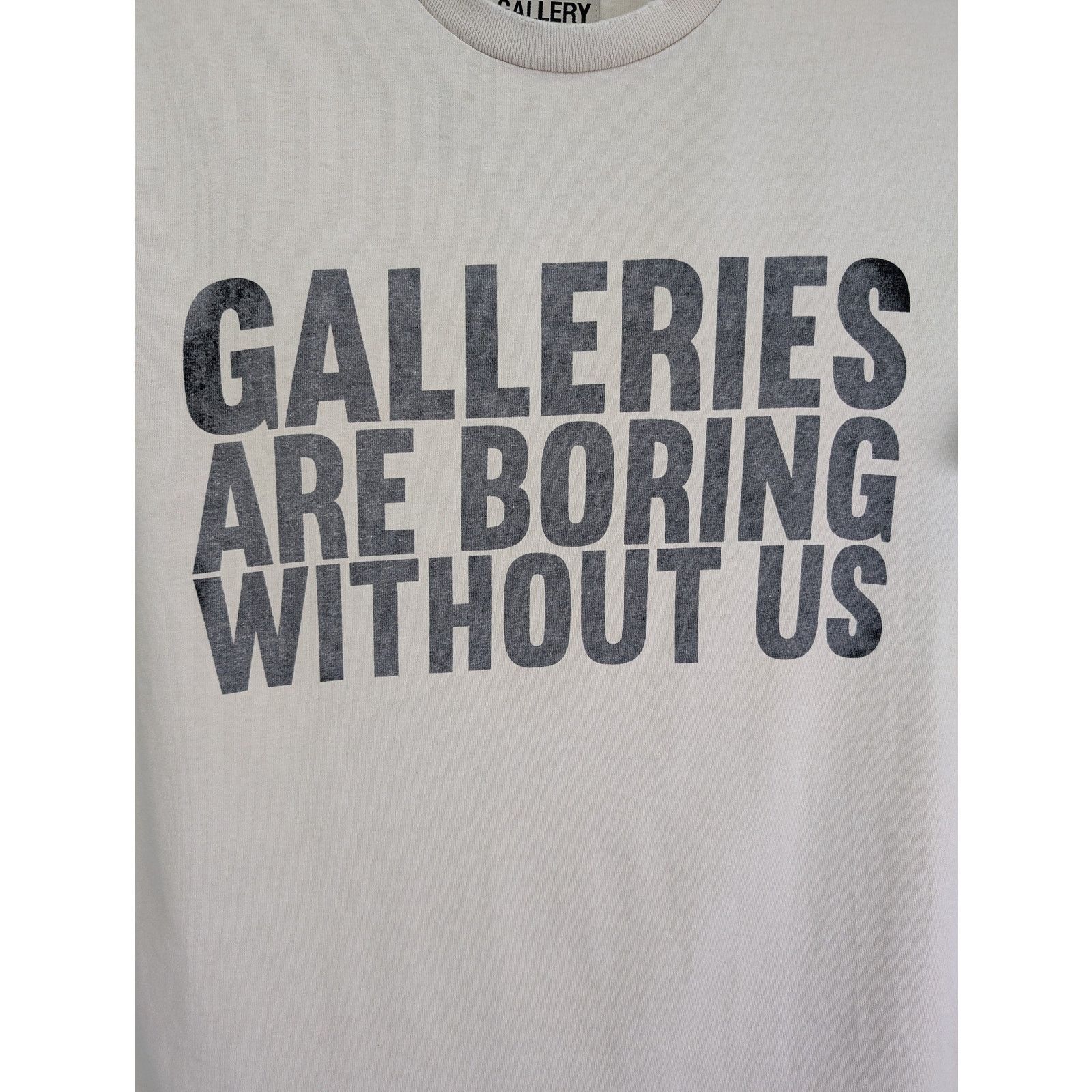 Gallery Dept. o1rshd1 Galleries are Boring without us T-Shirt in Beige Size US M / EU 48-50 / 2 - 5 Thumbnail