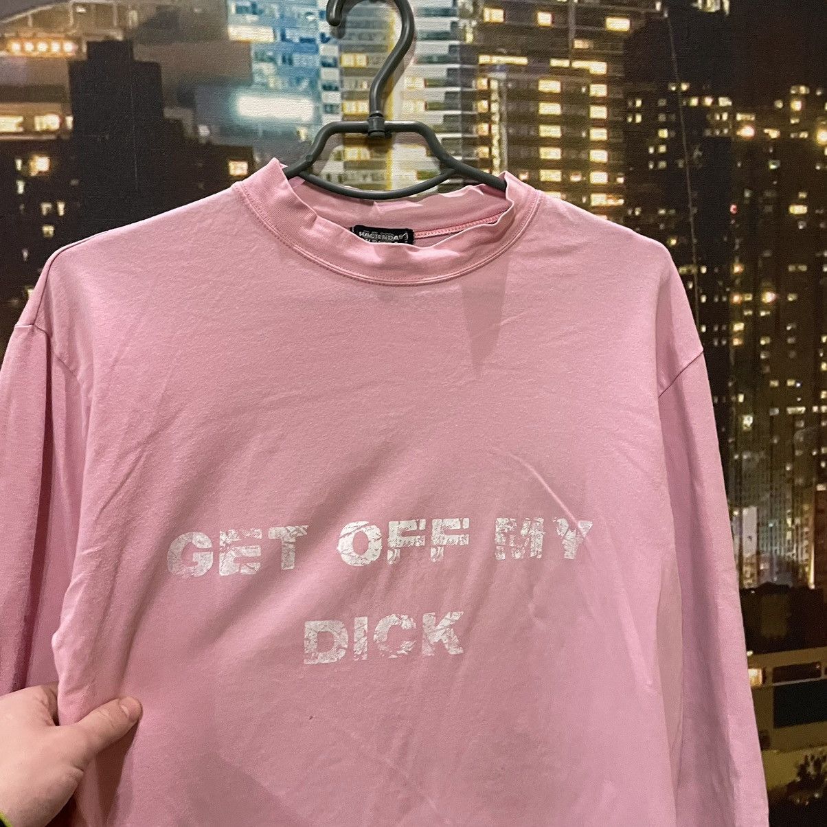 Band Tees PINK HUMOR LONG SLEEVE 90S GET OFF MY D1CK FUNNY PORN XXX Size US M / EU 48-50 / 2 - 5 Thumbnail