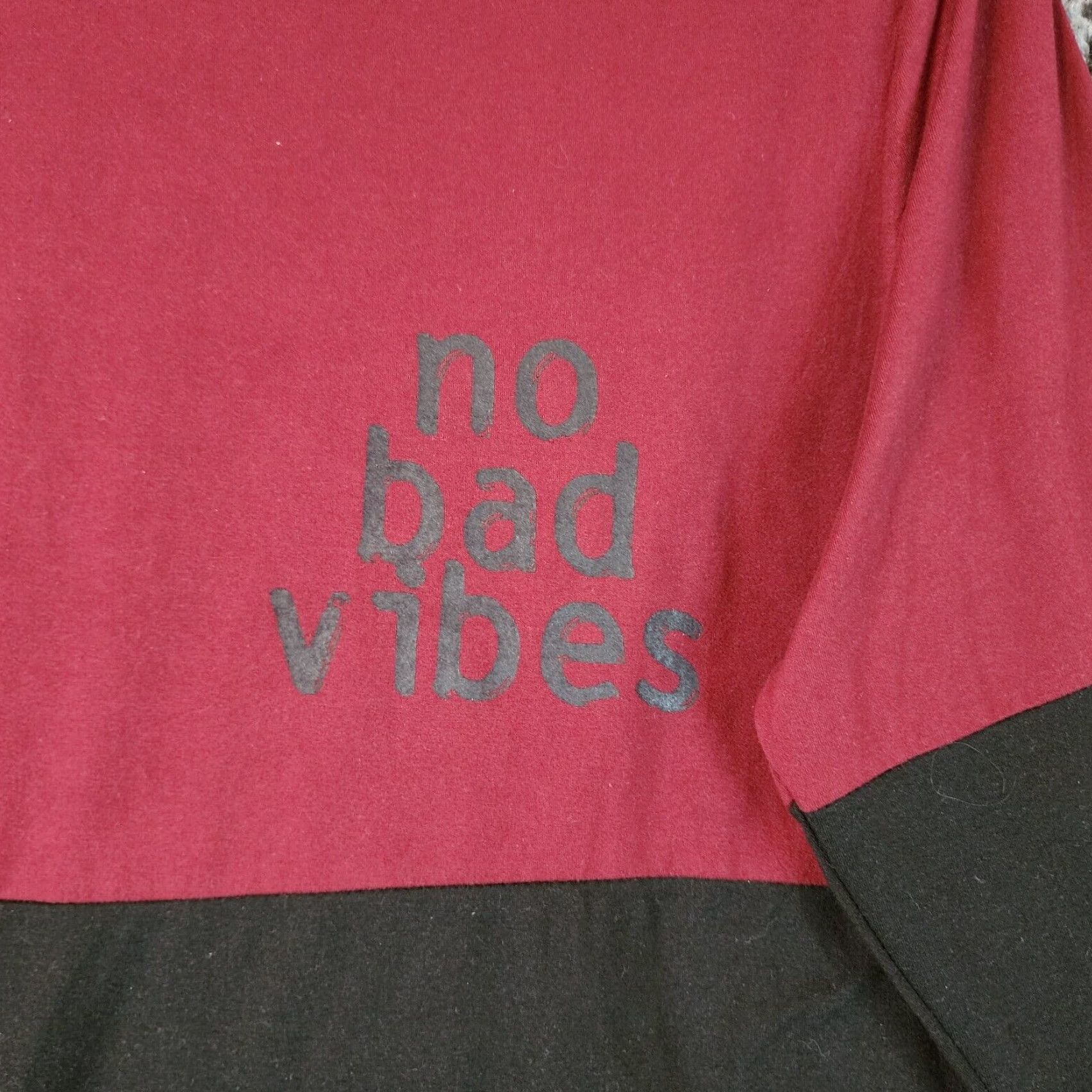 Vintage Rue 21 Womens Long Sleeve Black Maroon No Bad Vibes Graphic Top Large Size L / US 10 / IT 46 - 3 Thumbnail