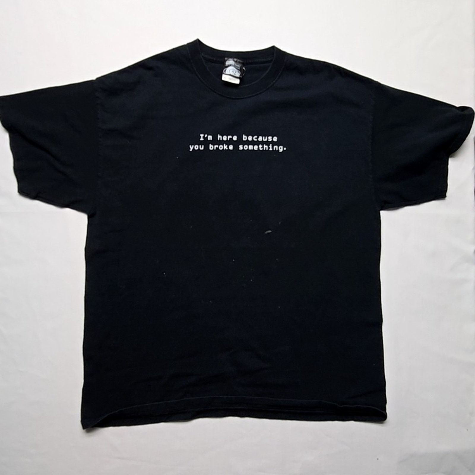 Other IT Computer Shirt I'm Here Because You Broke Something XL Size US XL / EU 56 / 4 - 1 Thumbnail