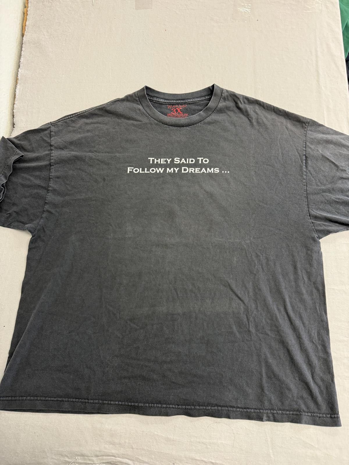 Other Faded Wicked Jester Tshirt They Said To Follow My Dreams 3XL Size US XXL / EU 58 / 5 - 2 Thumbnail
