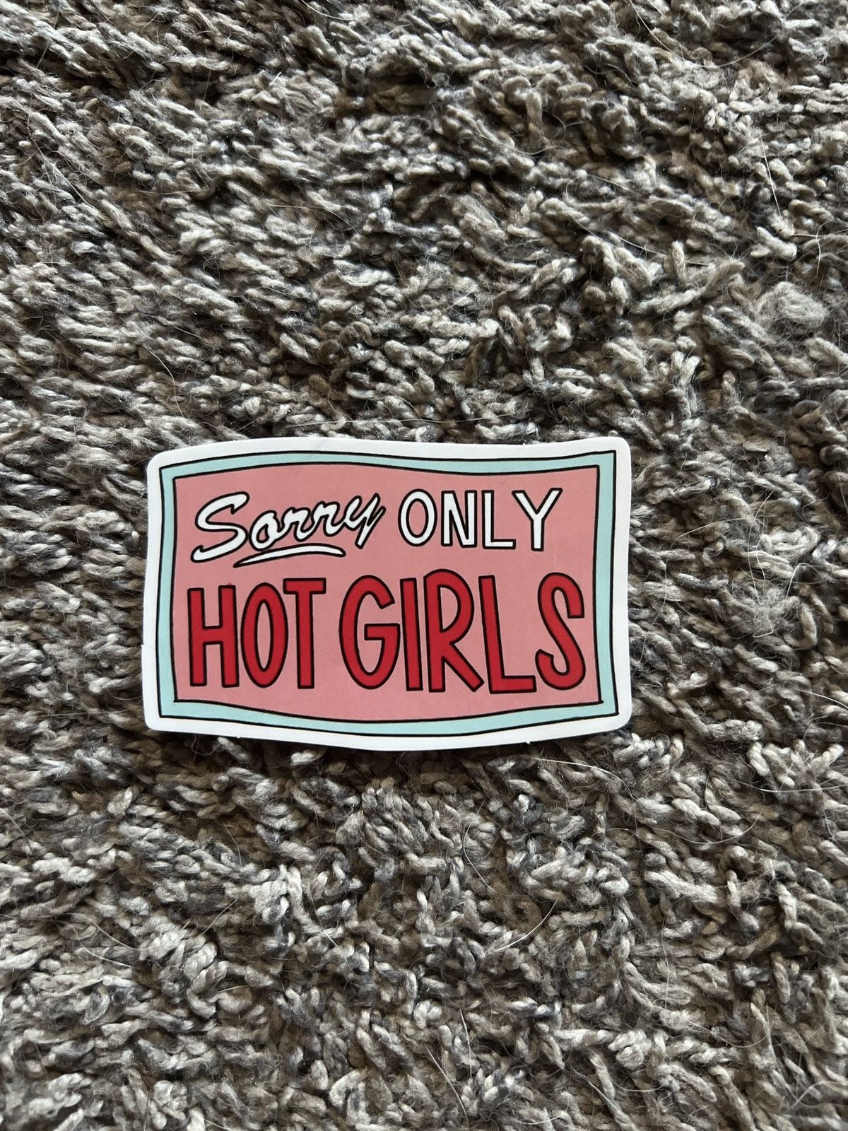 Hypebeast Sorry Only Hot Girls Sticker Size ONE SIZE - 1 Thumbnail