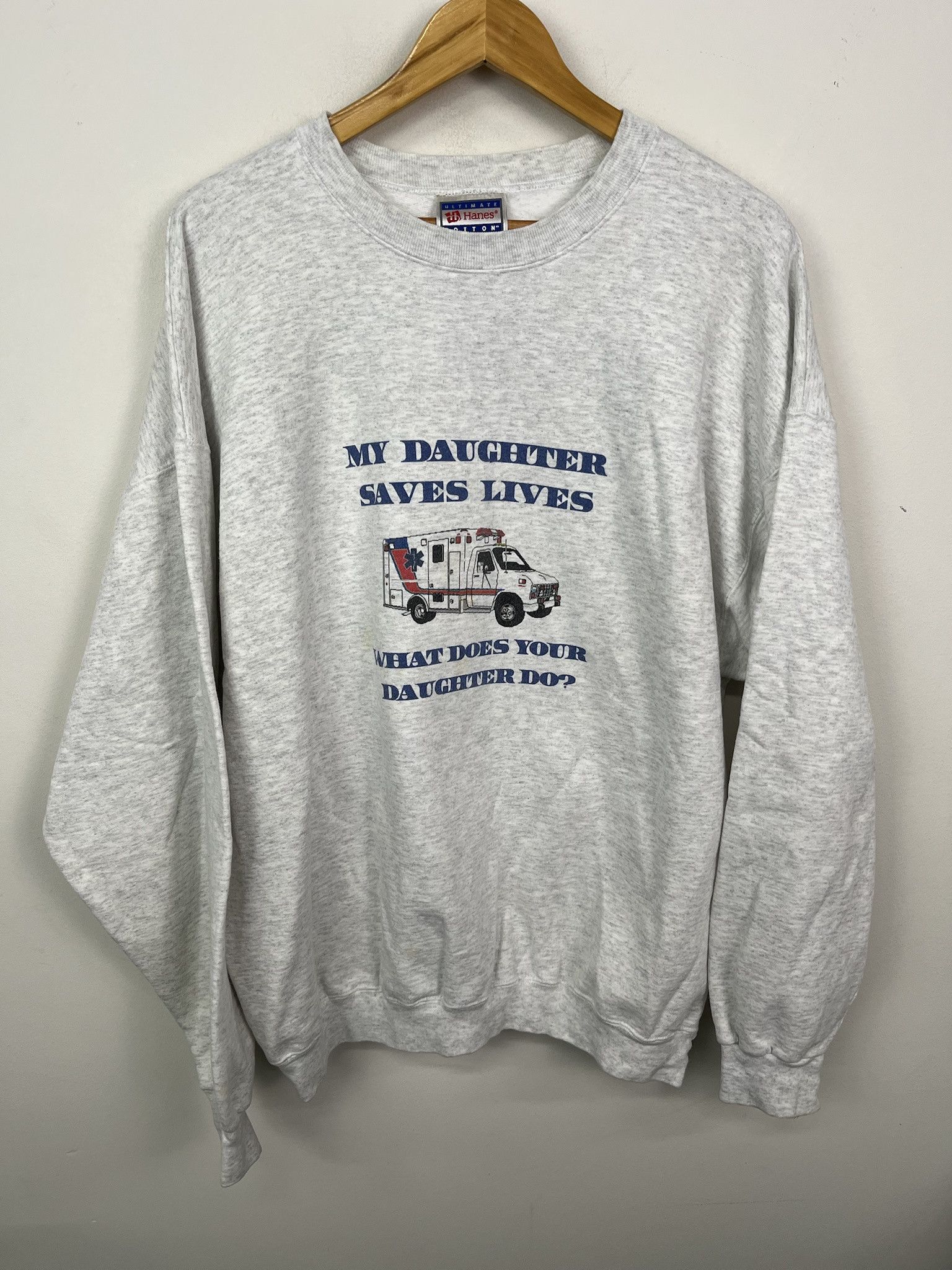 Vintage Vintage 90's Hanes "My Daughter Saves Lives, What Does Your Daughter Do?" Ambulance EMT Joke Funny Pullover Crewneck Size XL Size US XL / EU 56 / 4 - 1 Thumbnail