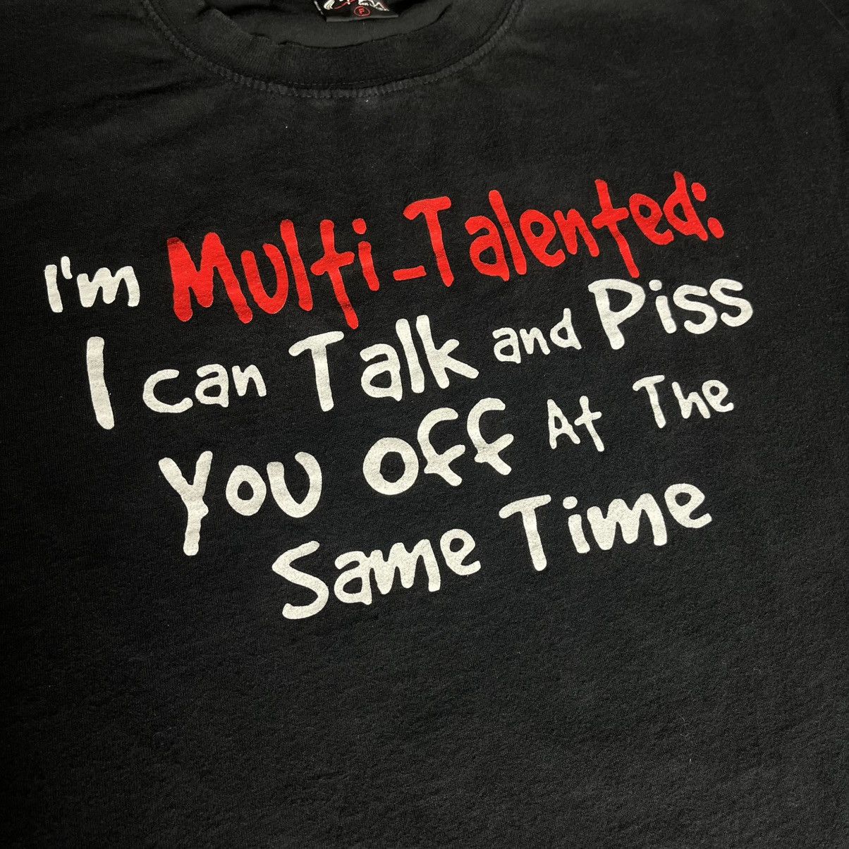 Vintage Vintage Multi Talented I Can Talk and Piss You Off Funny Tee Size US XL / EU 56 / 4 - 3 Thumbnail