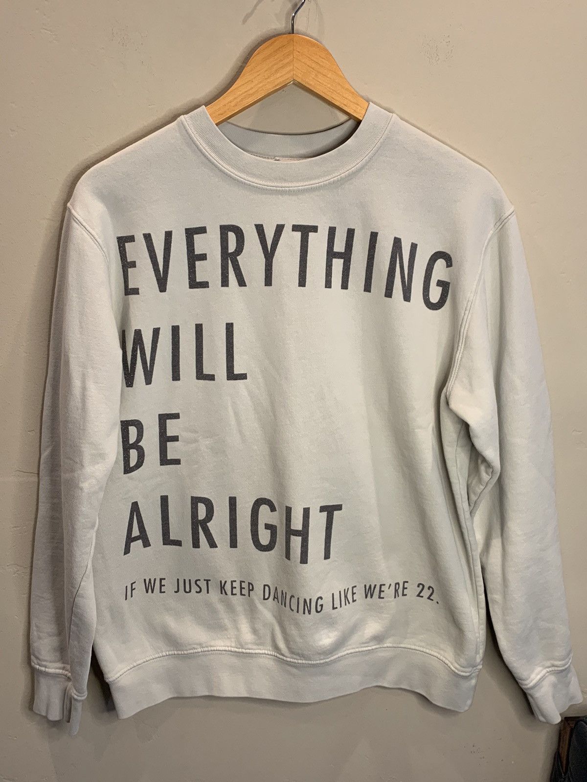*RARE* Taylor Swift Everything Will Be Alright Sweatshirt M