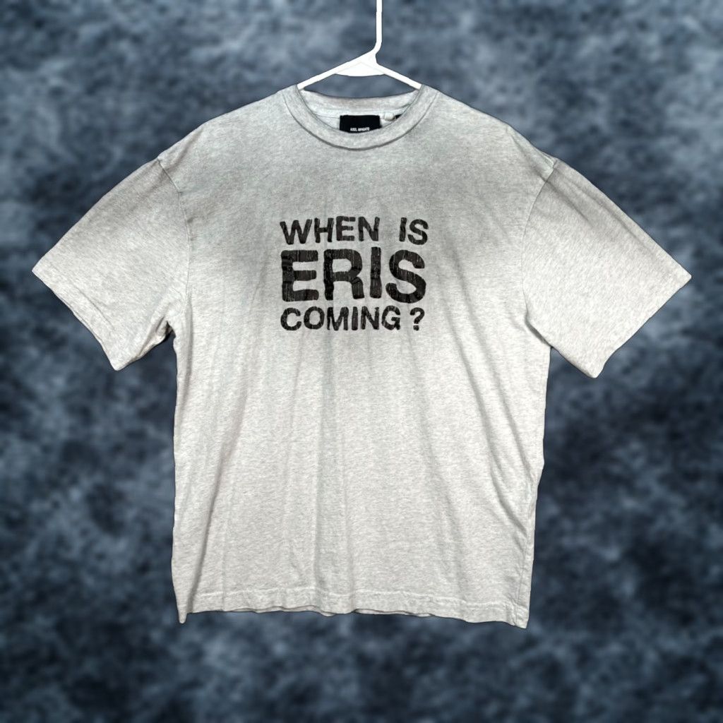 Axel Arigato Axel Arigato When Is Eris Coming? Graphic Gray T-Shirt 100% Organic Cotton Small Men Shirt Size US S / EU 44-46 / 1 - 1 Thumbnail