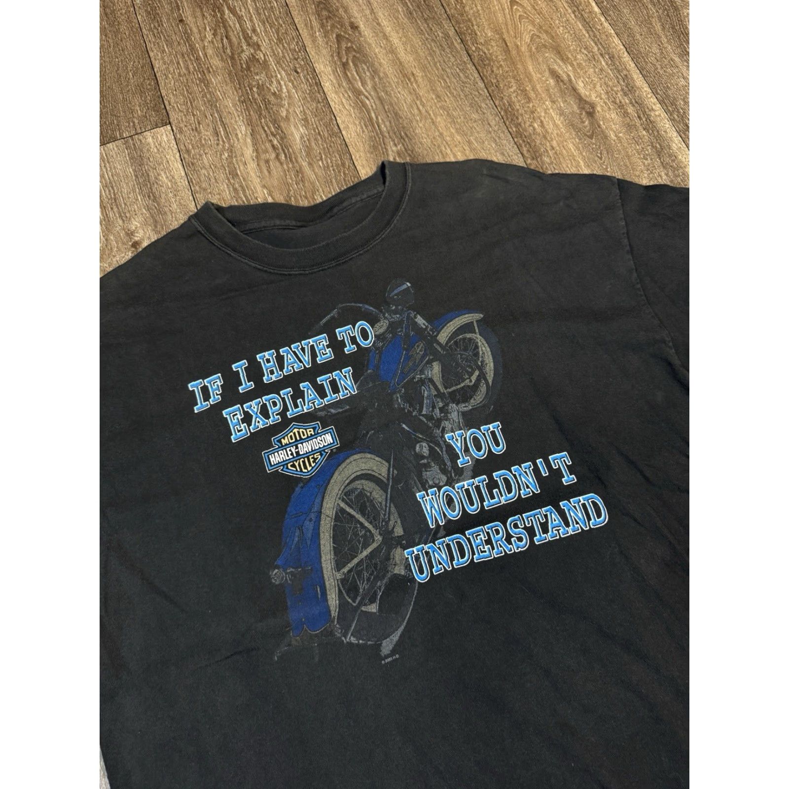 Harley Davidson VINTAGE Harley-Davidson Tee XL T-Shirt Black Mens 2003 If I Have To Explain You Wouldn’t Understand Shirt XL Men Artwork 2003 Vintage Size US XL / EU 56 / 4 - 3 Thumbnail