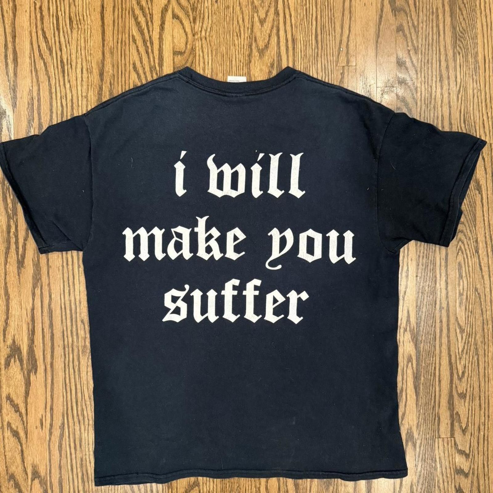 Gildan NAILS - I Will Make You Suffer Shirt - L RARE!! Size US L / EU 52-54 / 3 - 5 Thumbnail