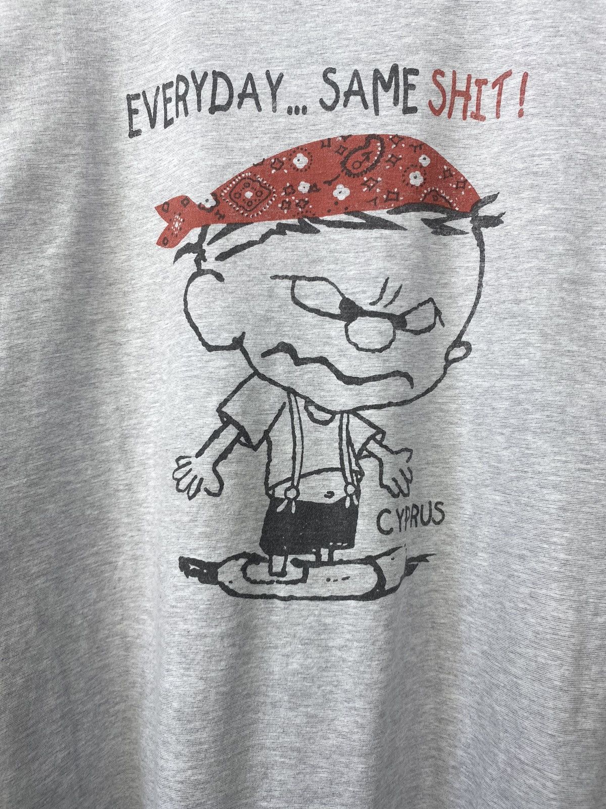 Band Tees × Vintage Vintage Danny First Everyday Same Shit T Shirt Hype Size US L / EU 52-54 / 3 - 6 Thumbnail
