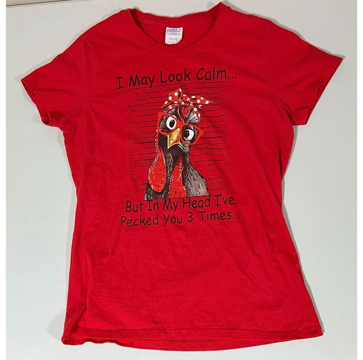 Port & Company ‘I May Look Calm…But In My Head I’ve Pecked You…’ Tee Size S Size US S / EU 44-46 / 1 - 3 Thumbnail
