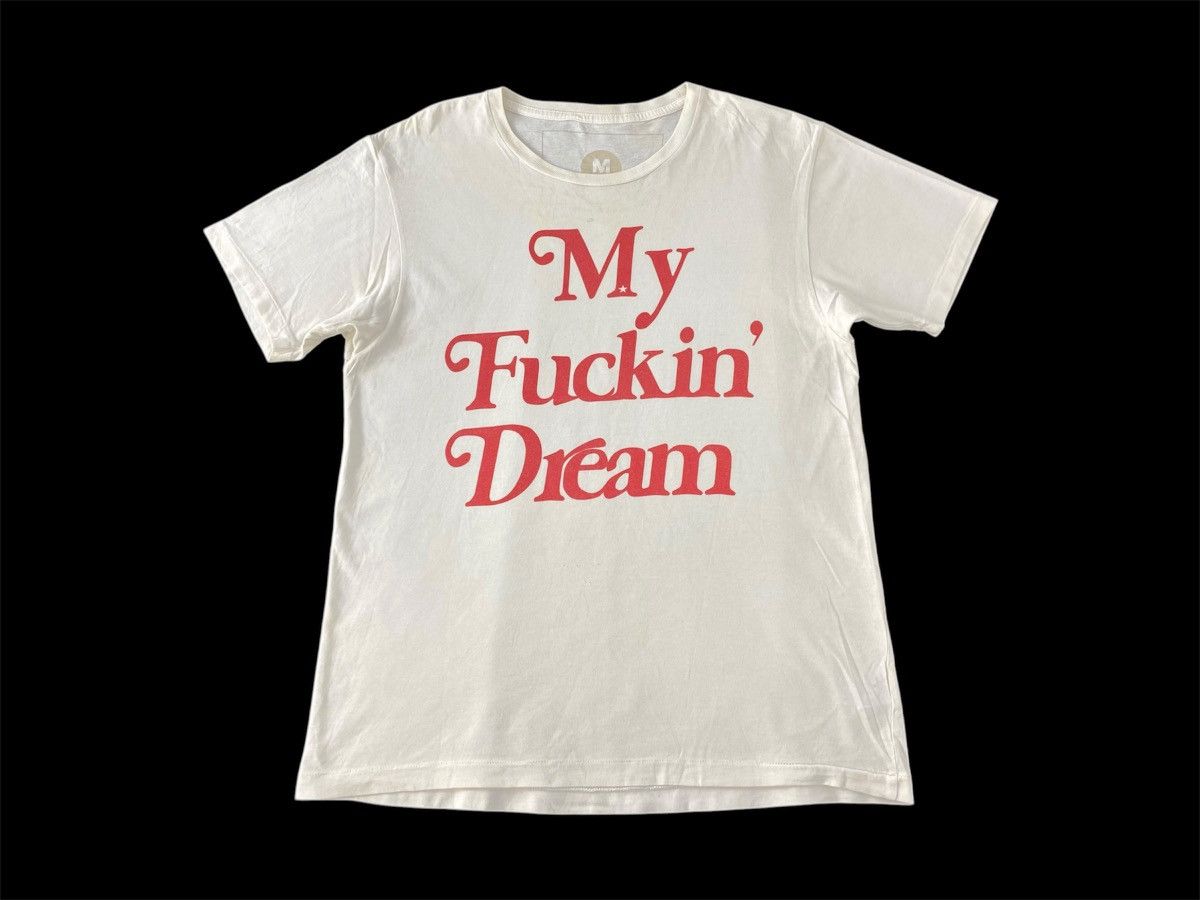 Other Hype Japanese Brand My Fuckin’ Dream Red Font Printed Tee Size US S / EU 44-46 / 1 - 1 Thumbnail