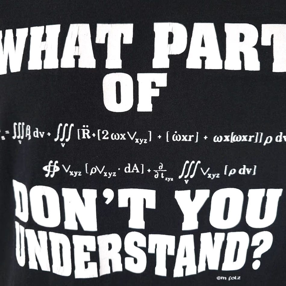Vintage Newtons 2nd Law Of Motion T Shirt Mens Size Large What Part Dont You Understand Size US L / EU 52-54 / 3 - 3 Thumbnail