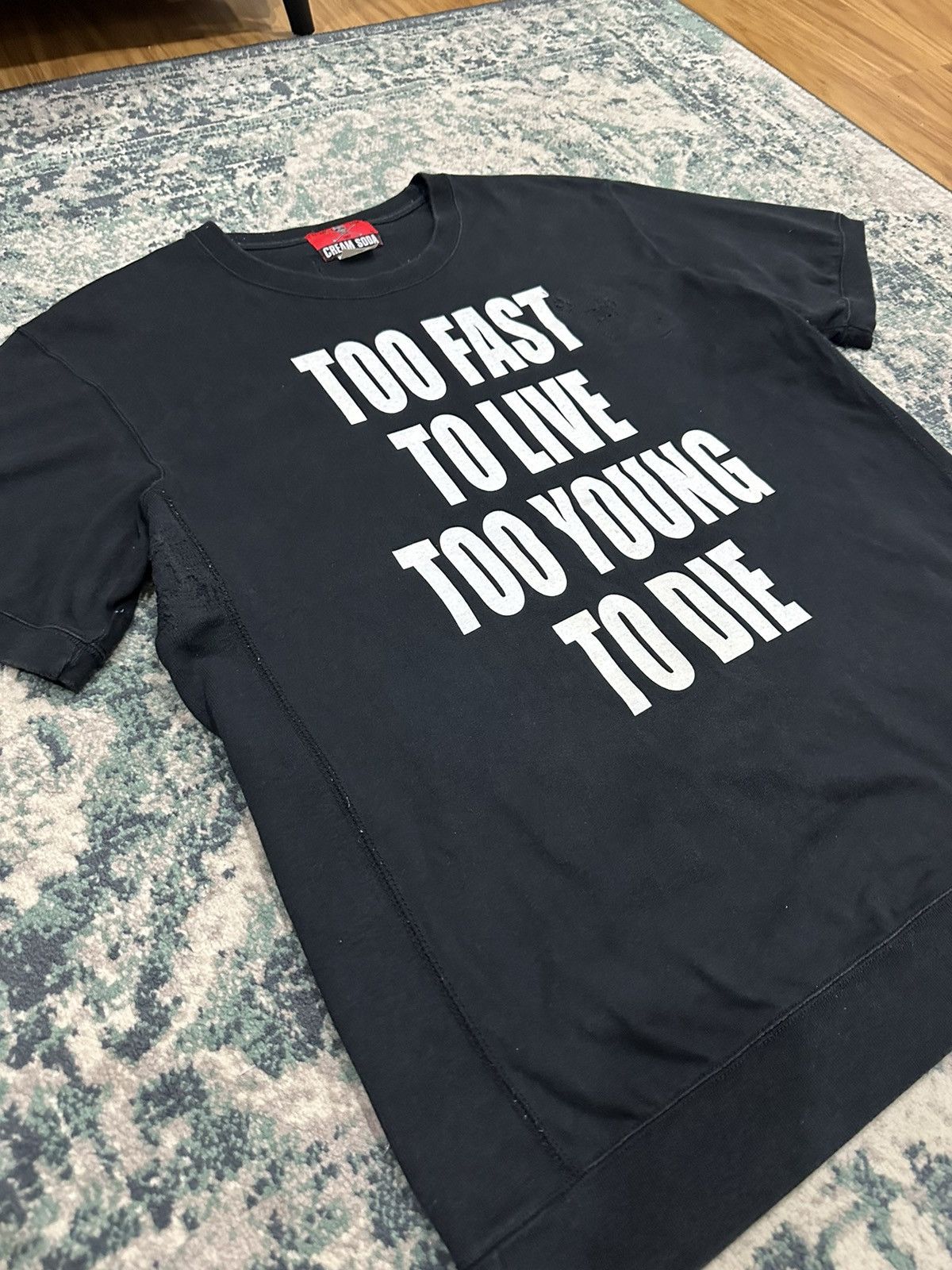 Too Fast To Live Too Young To Die Disstressed Cream Soda Tee