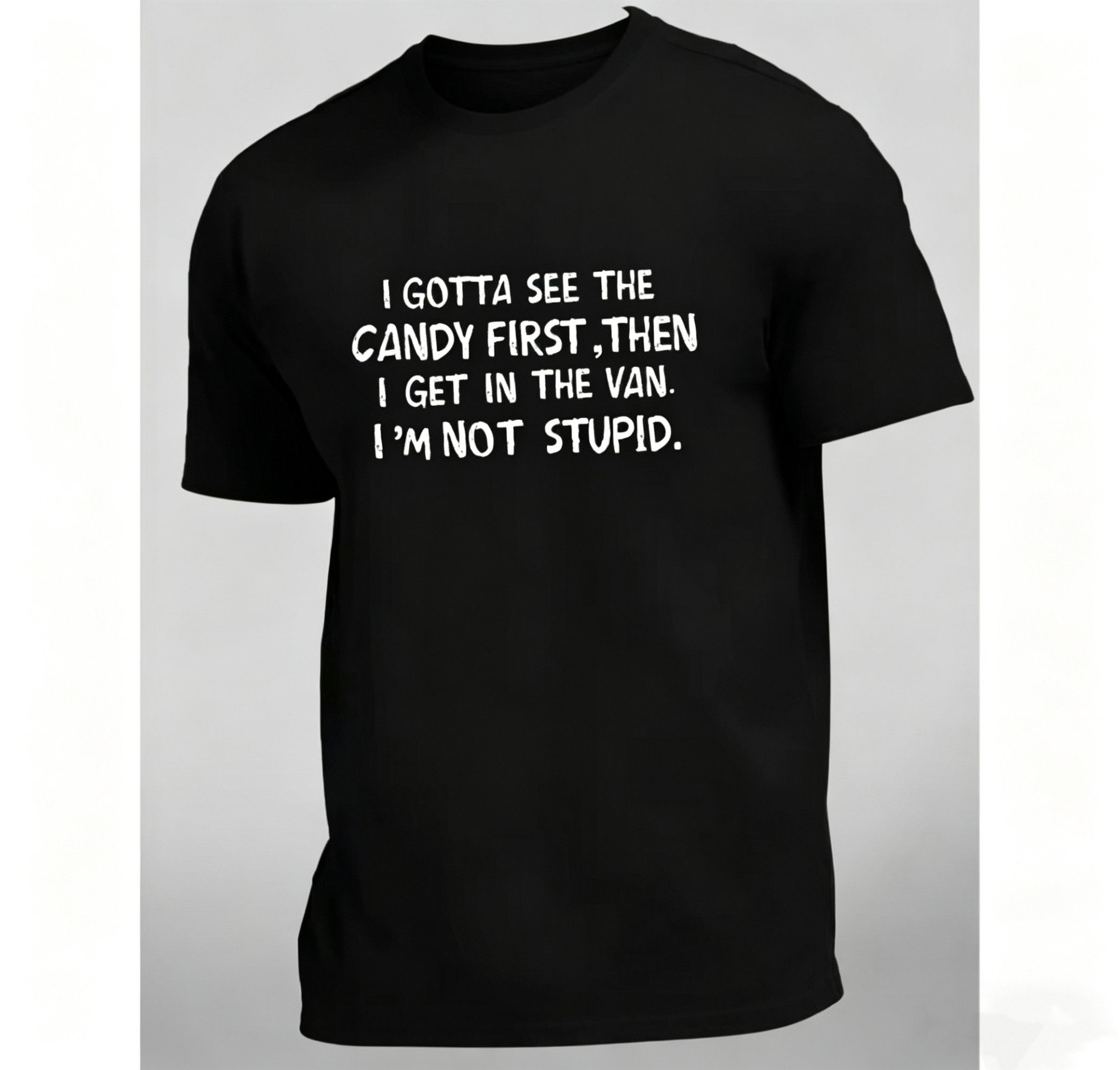 Other Street Eye Catch Funny Quotes Candy First Black TShirt Size US L / EU 52-54 / 3 - 1 Thumbnail