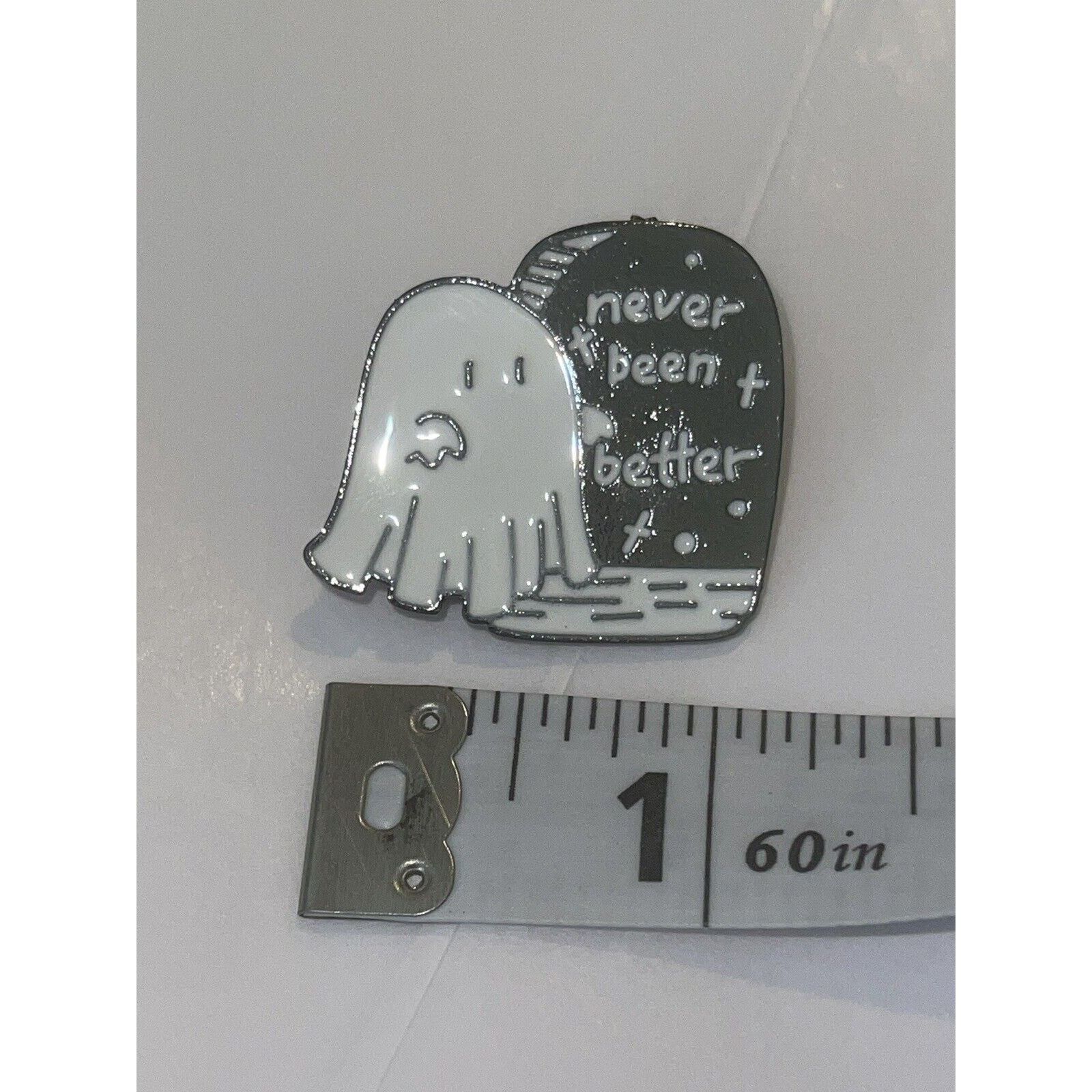 Other Never Been Better Ghost Headstone Grave Halloween Horror Pin Size ONE SIZE - 1 Preview