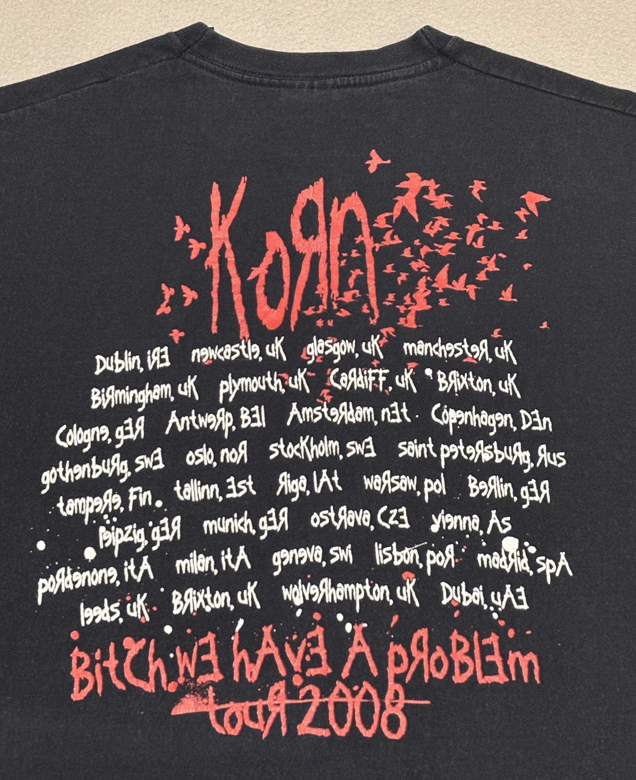 Band Tees Korn Bitch We Have A Problem 2008 Fruit of the Loom T-shirt Size US M / EU 48-50 / 2 - 8 Thumbnail