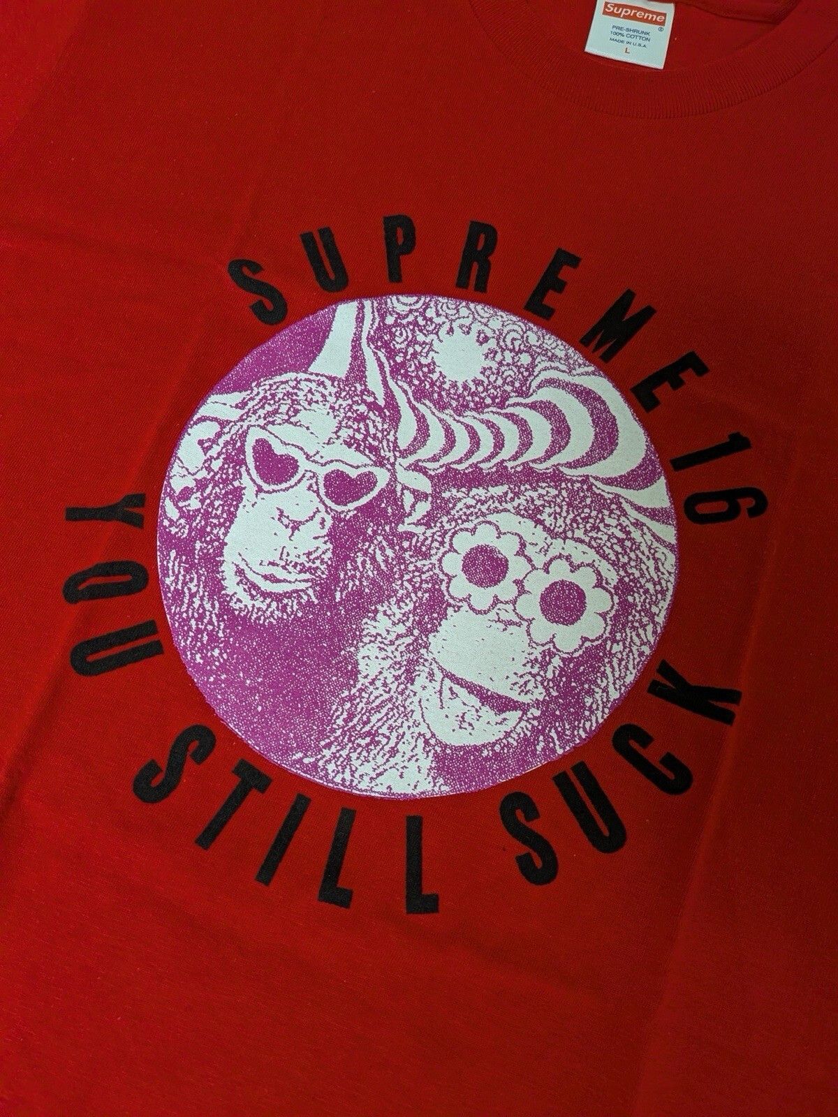 Supreme SS16 SUPREME YOU STILL SUCK TEE RED L | Grailed