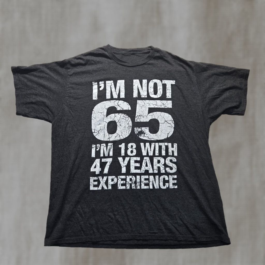 Gildan I'm not 65 I'm 18... Birthday Old Funny Tee Shirt Mens 2XL Gray T-Shirt Funny Birthday Mens Shirt 2010s Size US XXL / EU 58 / 5 - 1 Thumbnail