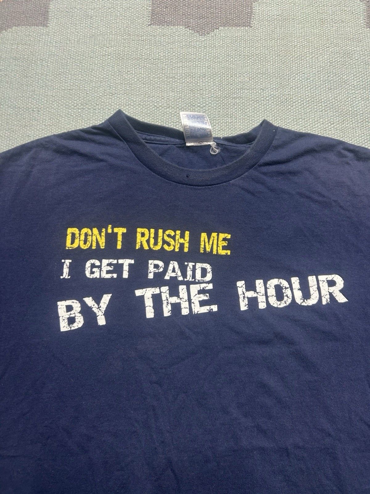 Vintage Vtg t shirt don’t rush me get paid by hour hot topic y2k L Size US L / EU 52-54 / 3 - 3 Thumbnail