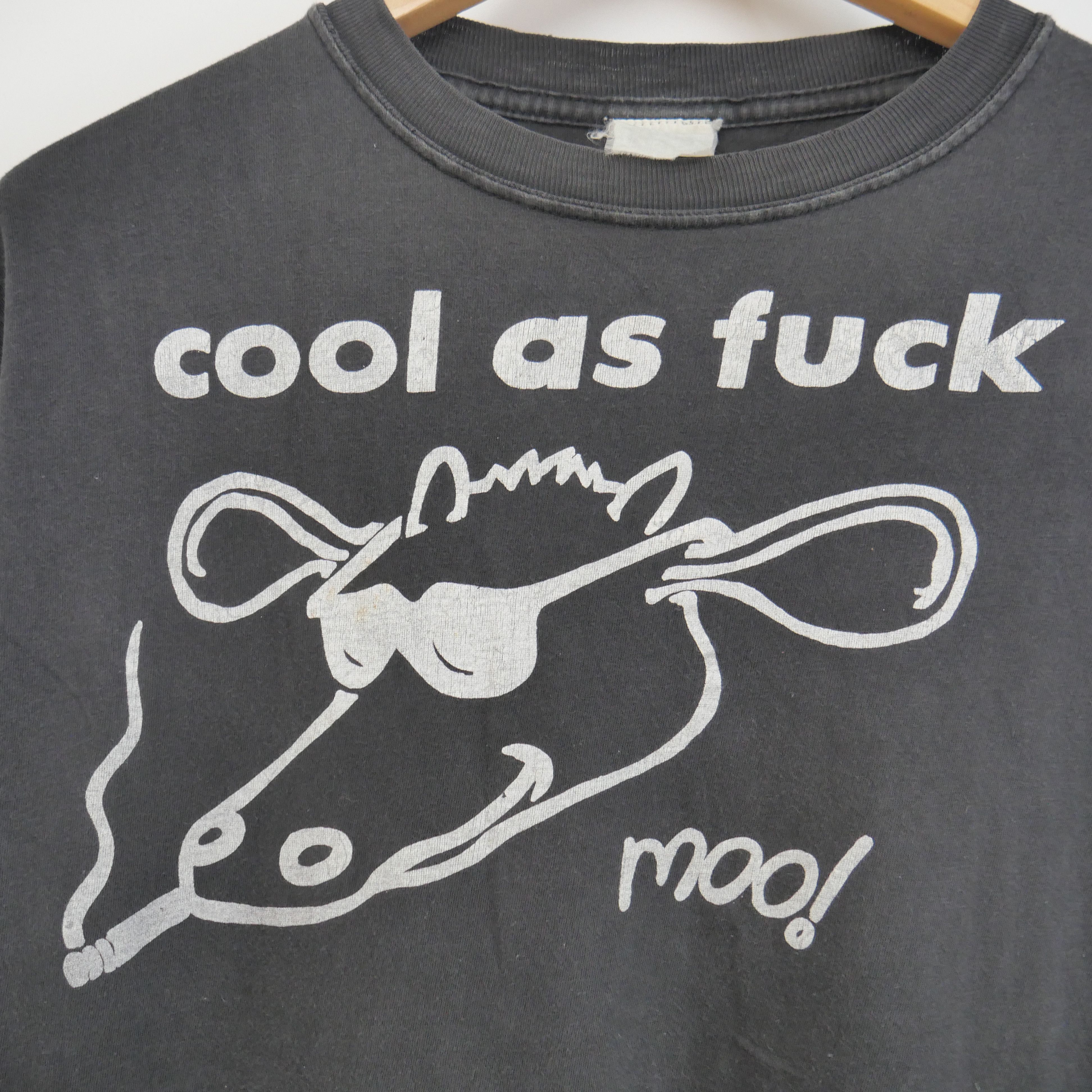 Other Vintage Cool As Fuck 90s Shirt Size US XL / EU 56 / 4 - 5 Thumbnail