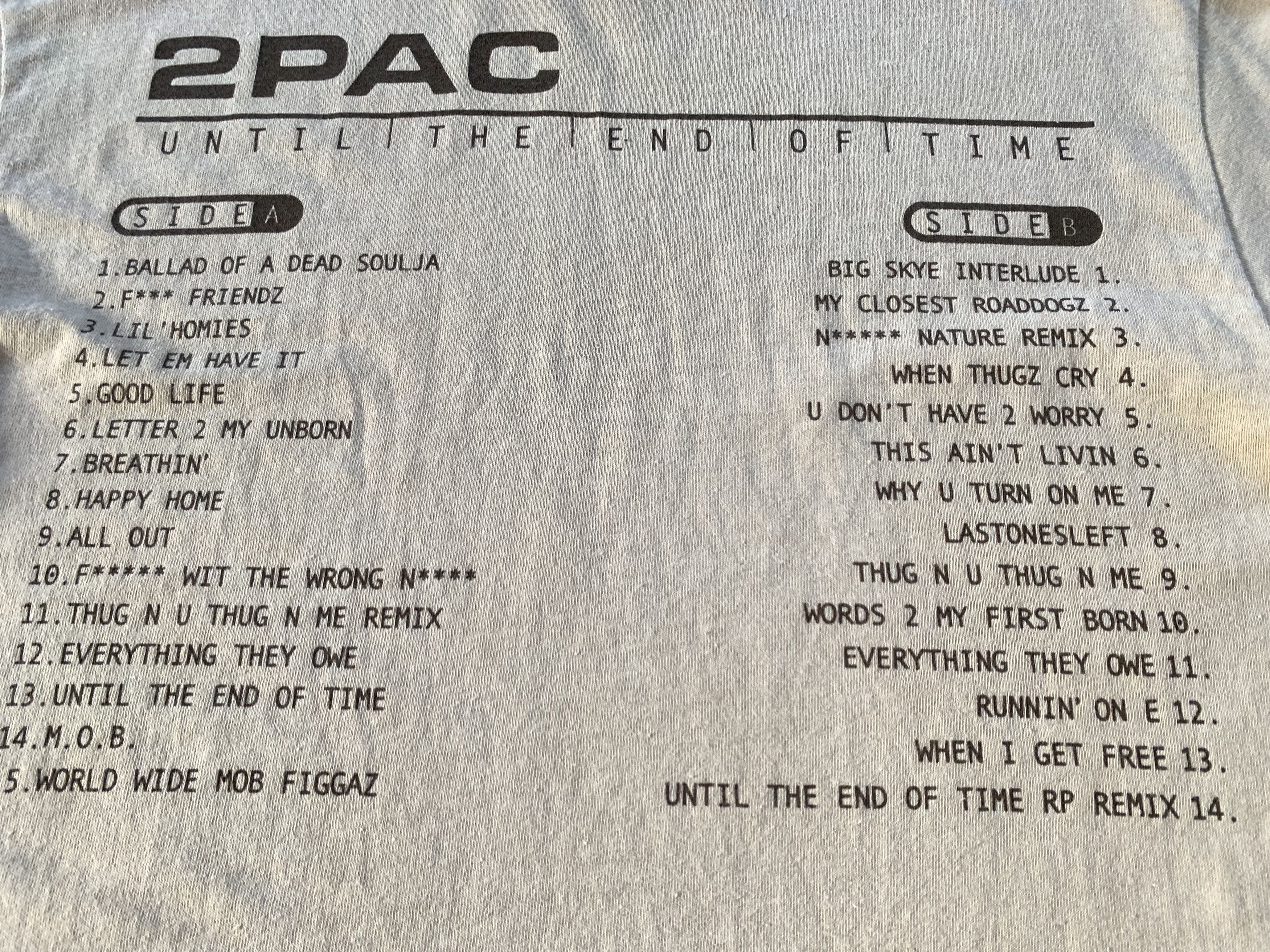 Band Tees 2Pac Until The End Of Time 2022 T-Shirt Size US XS / EU 42 / 0 - 8 Thumbnail