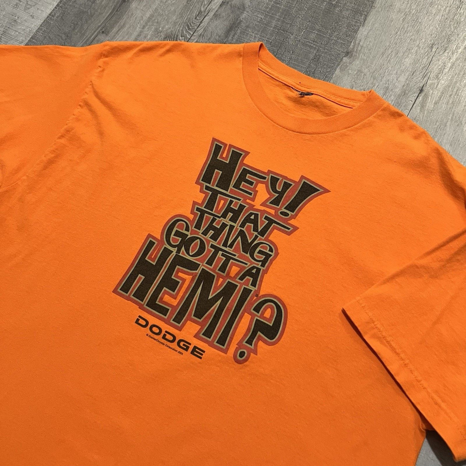 Vintage VTG DODGE T Shirt 2005 "Hey! That Thing Gotta HEMI? Orange Size US XXL / EU 58 / 5 - 3 Thumbnail