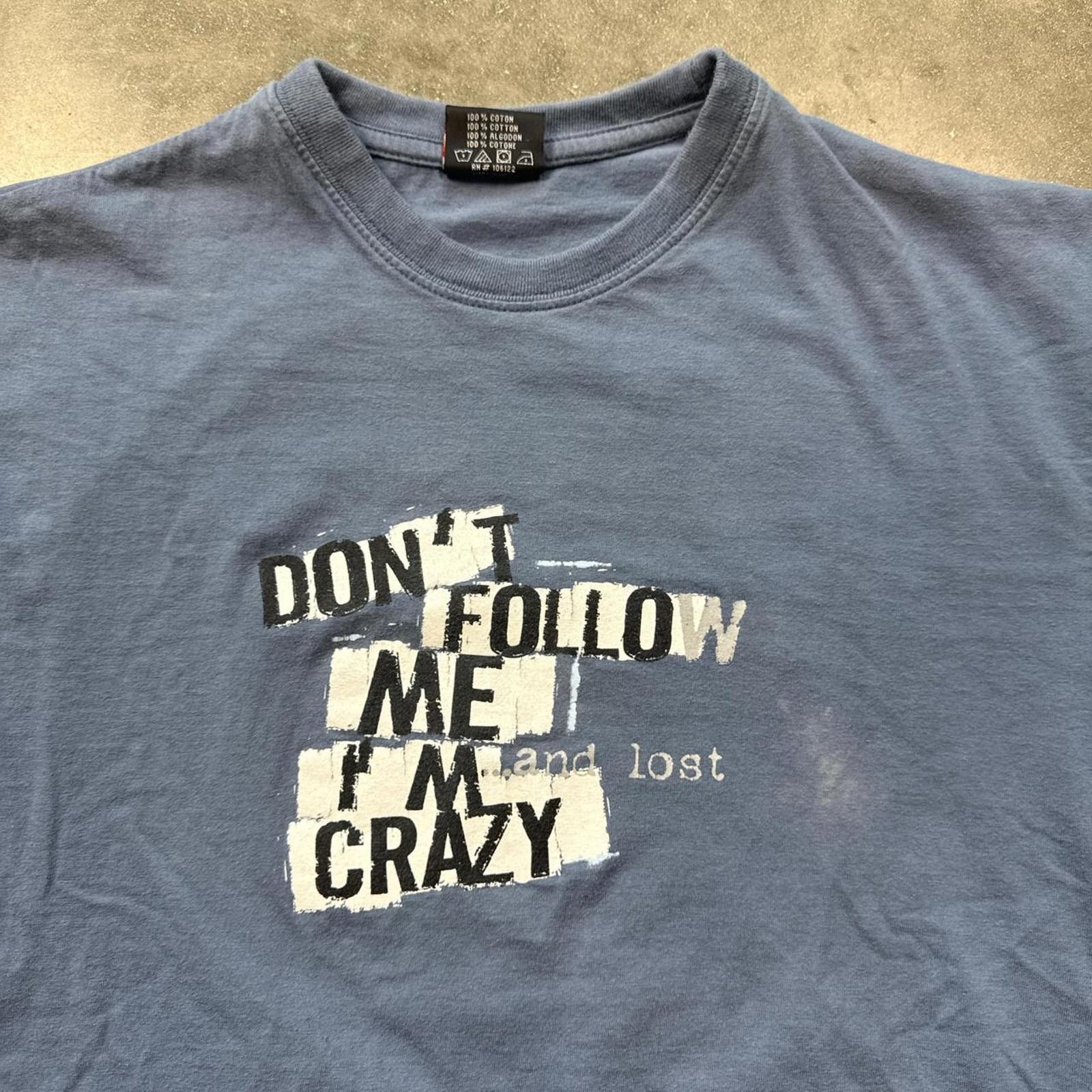 Other Blue Graphic Don't Follow Me I'm Lost Crazy Design T-Shirt Size US M / EU 48-50 / 2 - 3 Thumbnail