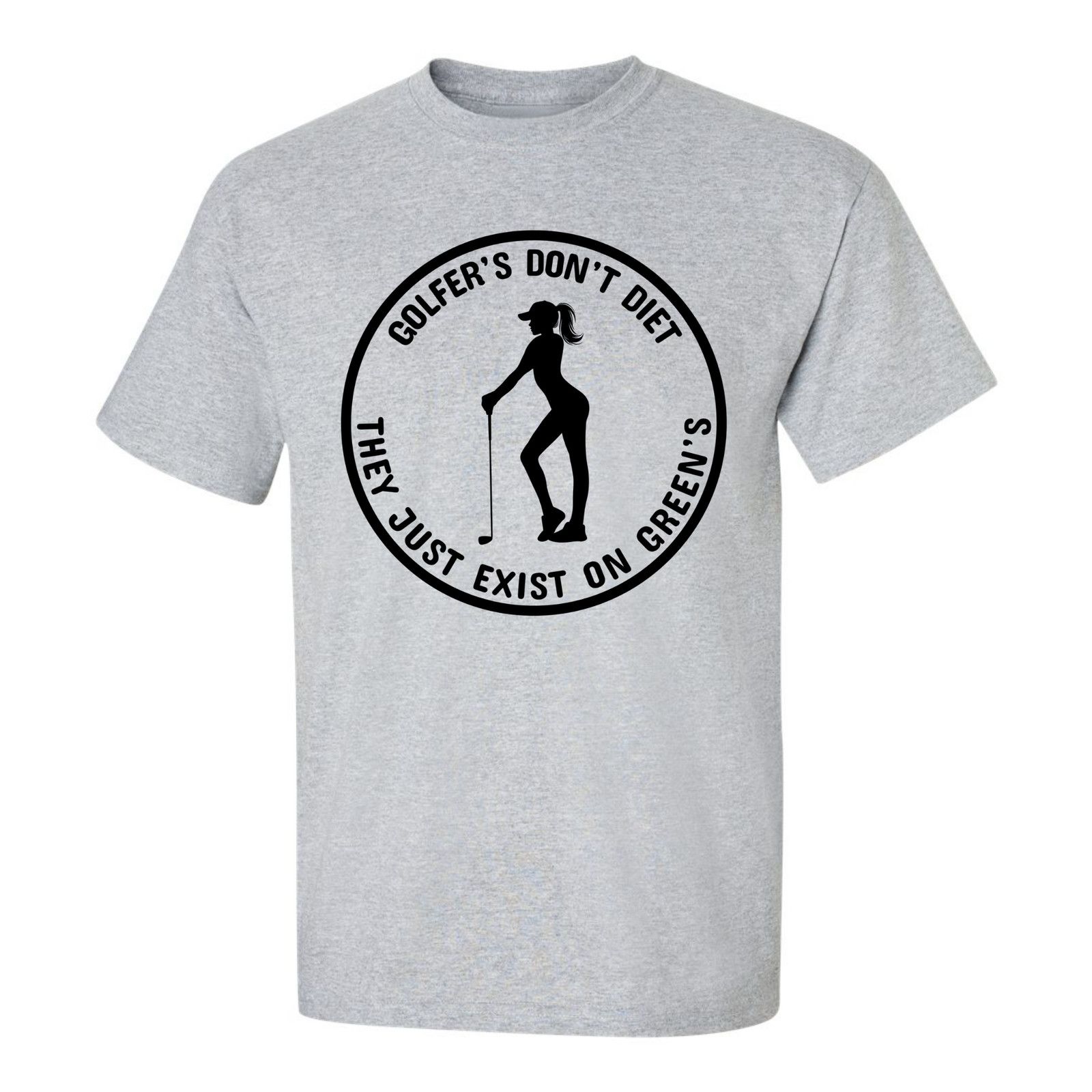 Gildan Golfers Don't Diet On Greens Funny Woman Golfer T-Shirt Size US XL / EU 56 / 4 - 21 Thumbnail